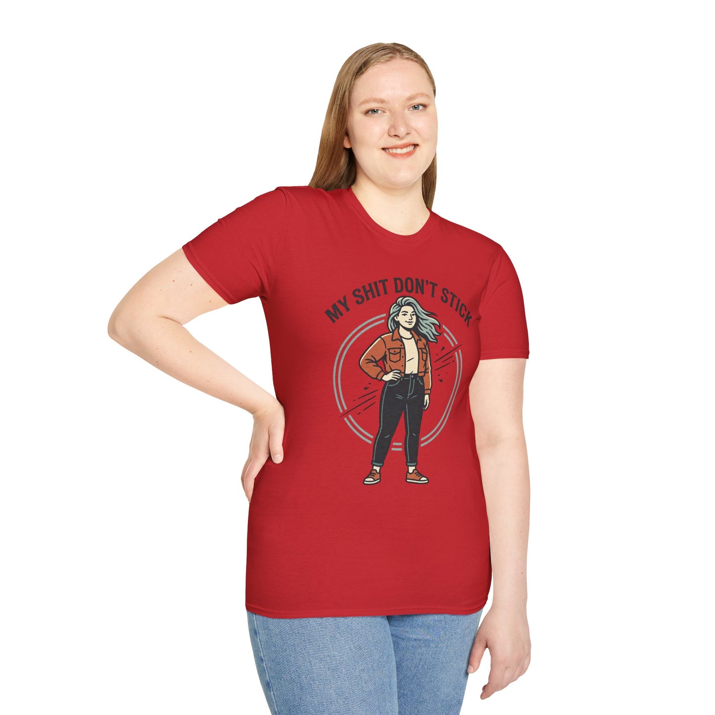 T‑Shirt — “My Shit Don’t Stick” Confident Woman Graphic Tee Printify