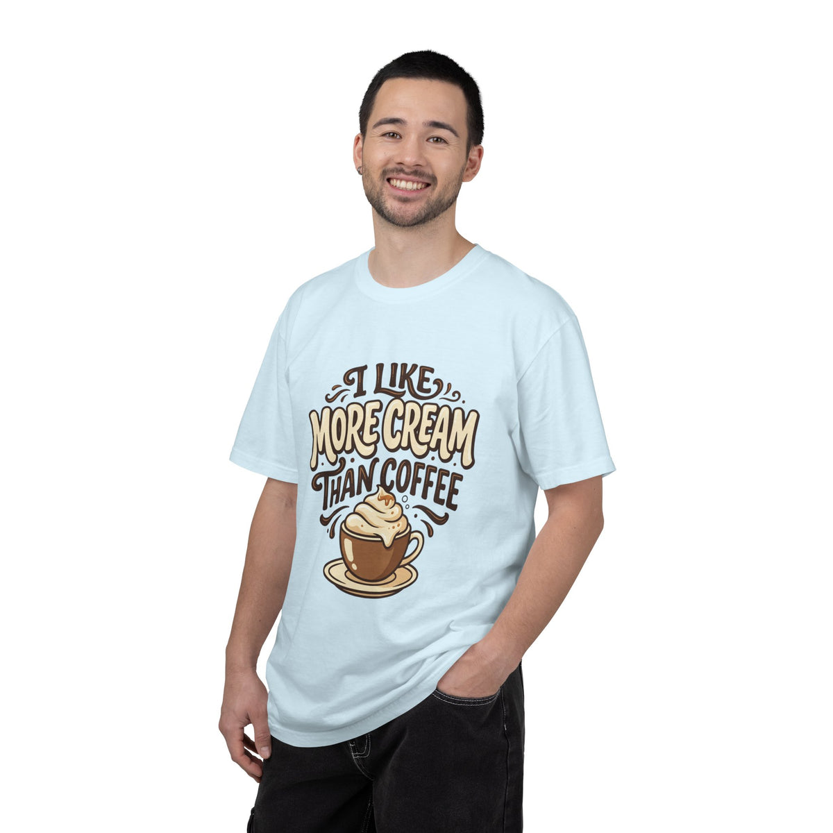 Coffee Tee — "I Like More Cream Than Coffee" Graphic T-Shirt