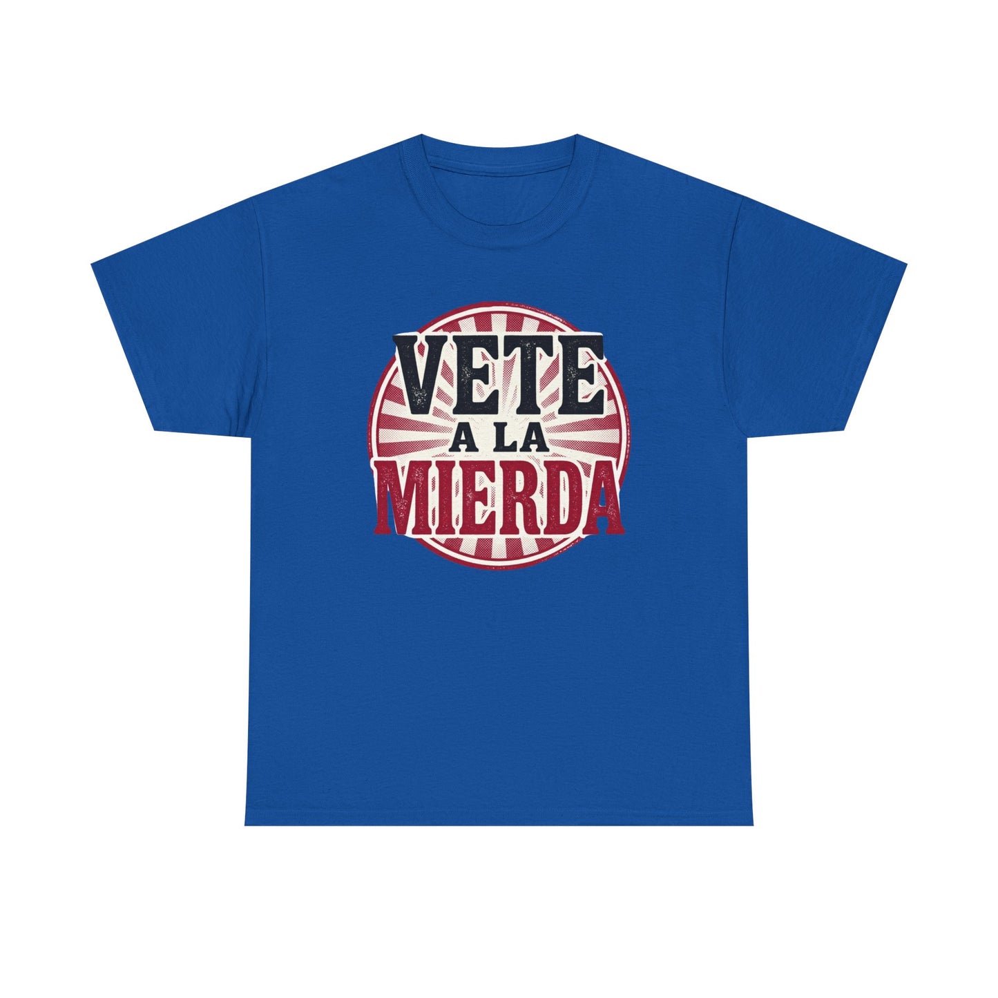Vete a la Mierda Graphic Tee – Bold Spanish Statement Shirt