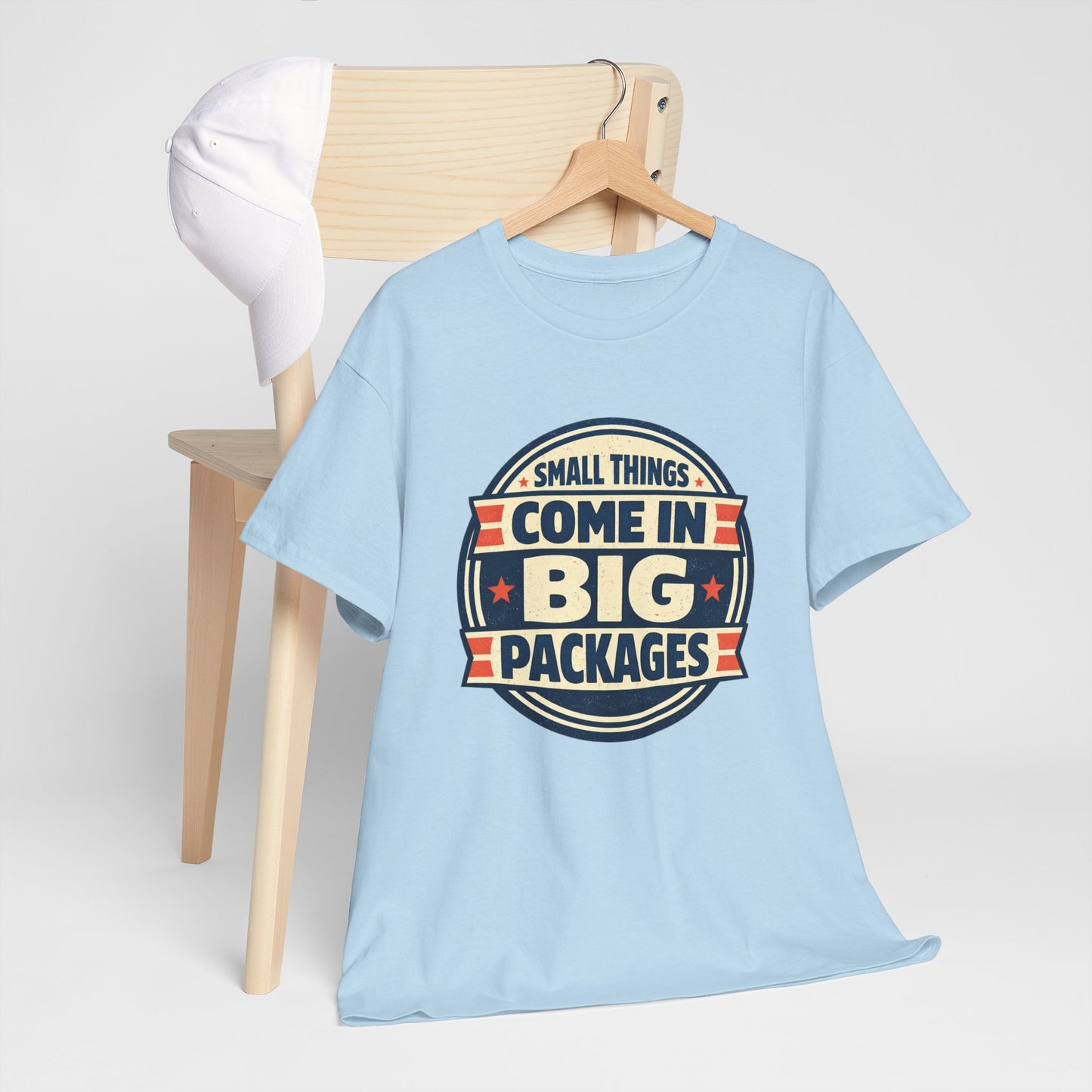 T-Shirt — "Small Things Come in Big Packages" Retro Badge Tee