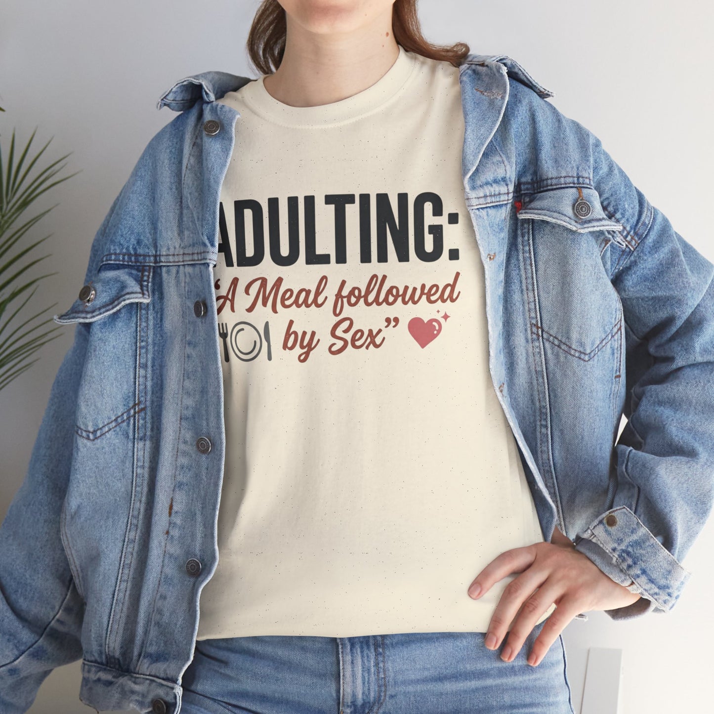 Adulting T‑Shirt – "Adulting: A Meal Followed by Sex" Funny Graphic Tee Printify