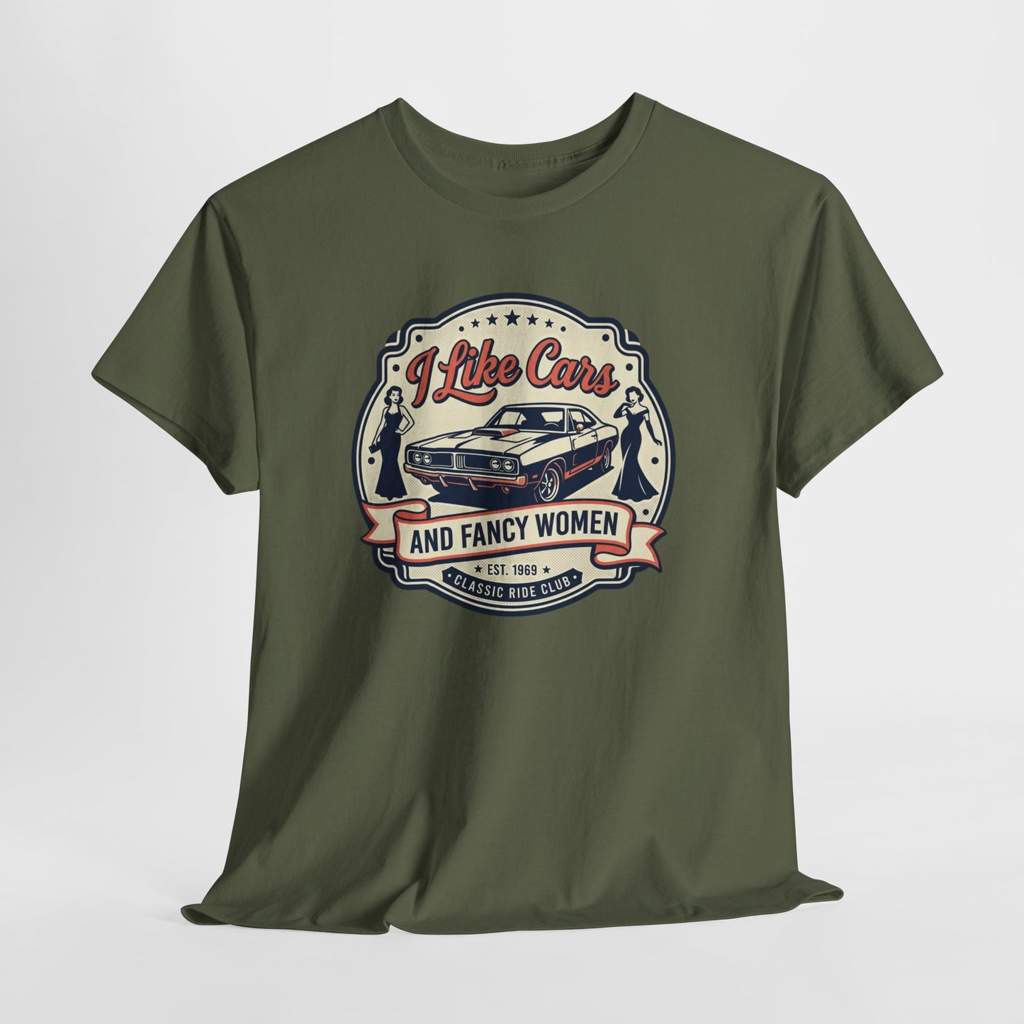 “I Like Cars and Fancy Women” Vintage Auto Graphic Shirt - Classic Car Tee