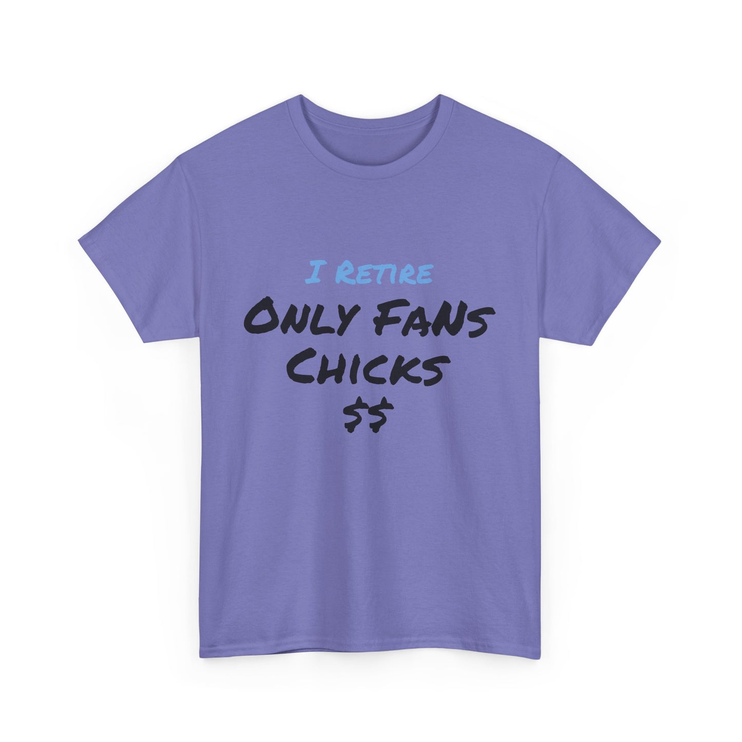I Retire Only Fans Chicks