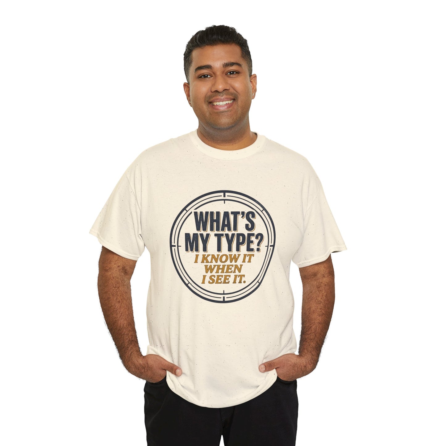 "What's My Type? I Know It When I See It" Graphic Tee
