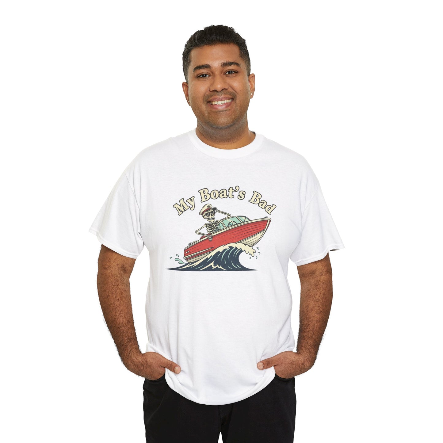 Boat Dad T‑Shirt – “My Boat's Bad” Funny Boating Tee for Dads & Fishermen