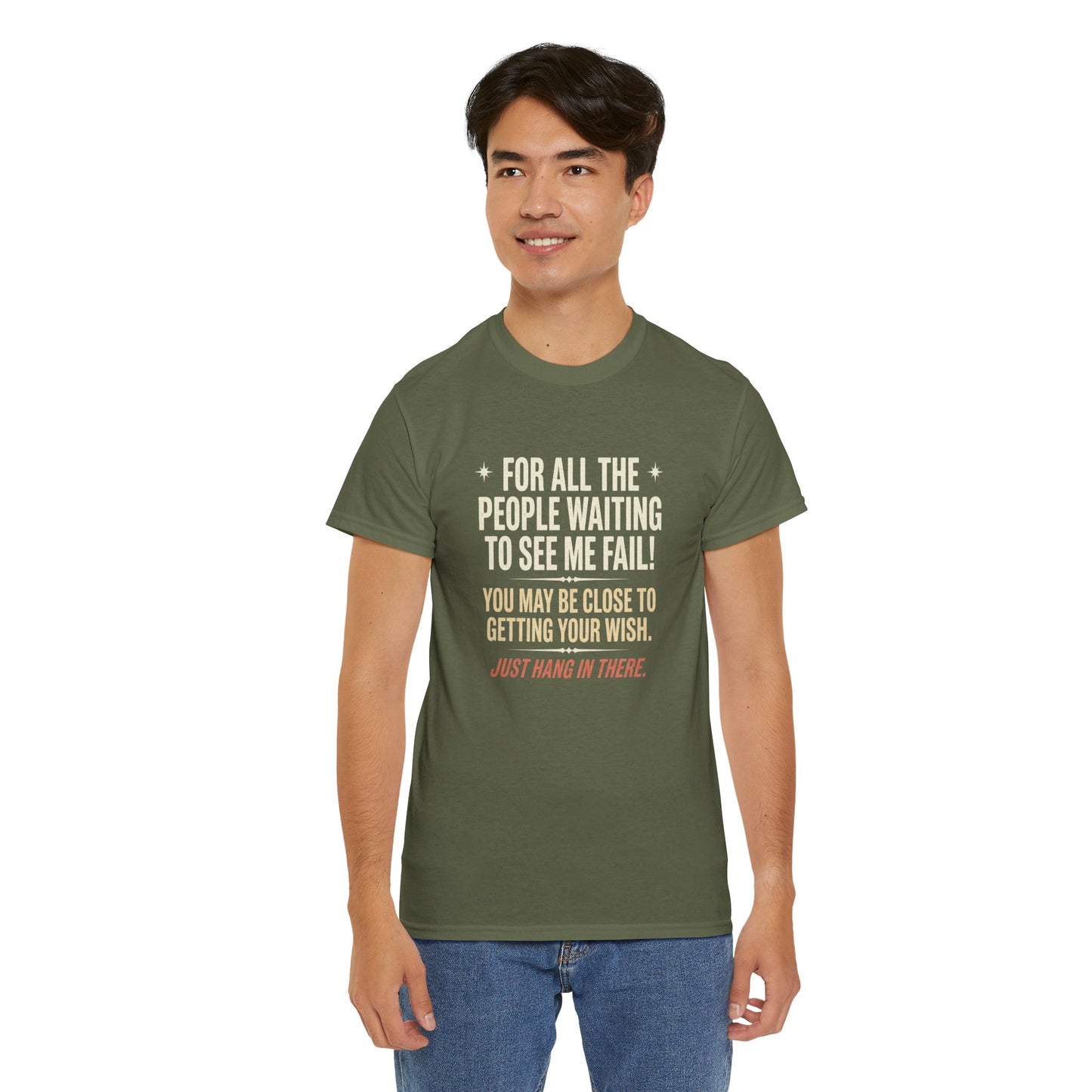 “For All The People Waiting To See Me Fail” Inspirational Shirt-Motivational Graphic Tee —