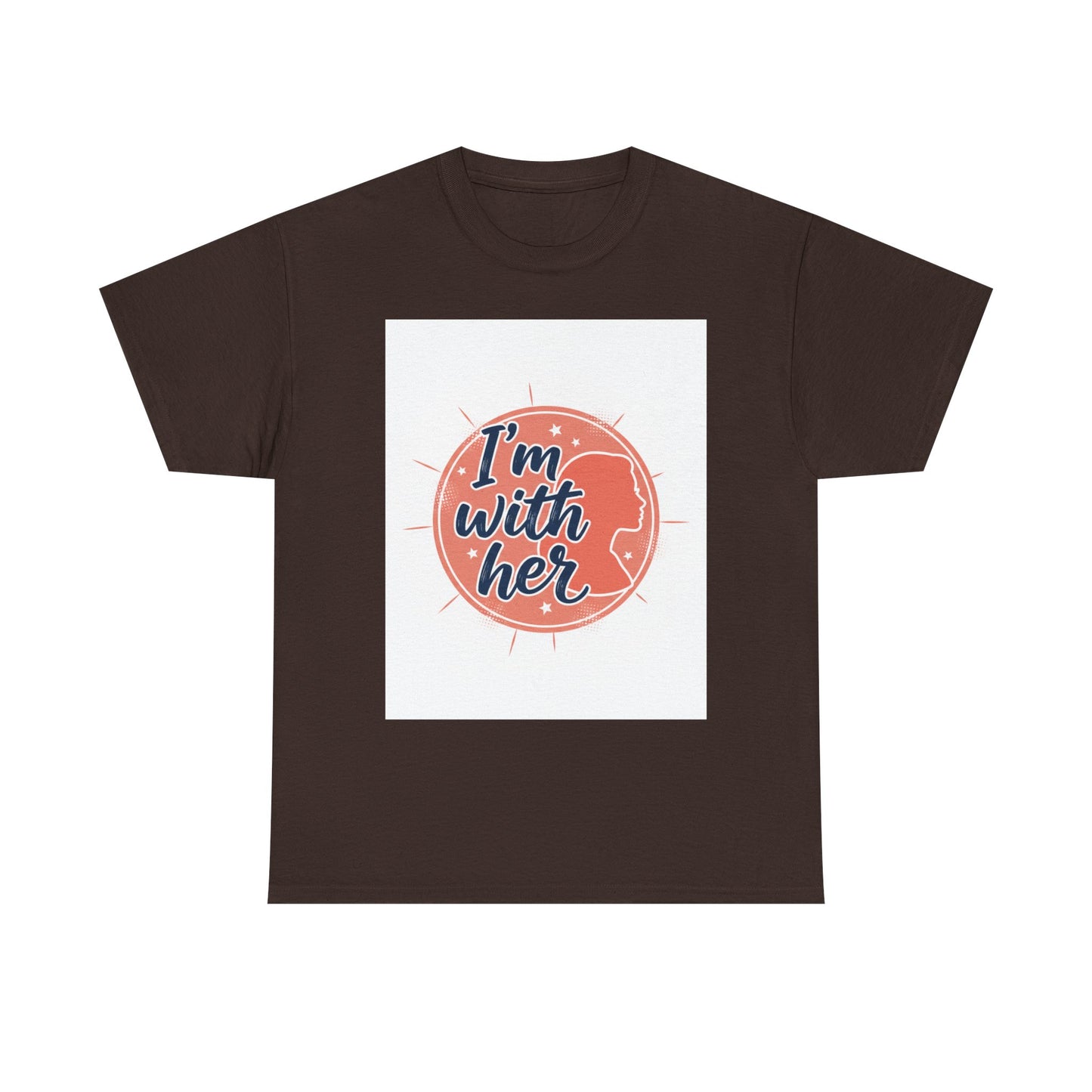 I'm With Her Tee — Feminist Equality Graphic T-Shirt