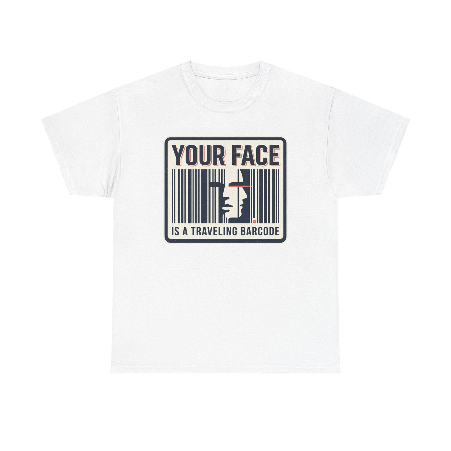 "Your Face Is a Traveling Barcode" Graphic Tee
