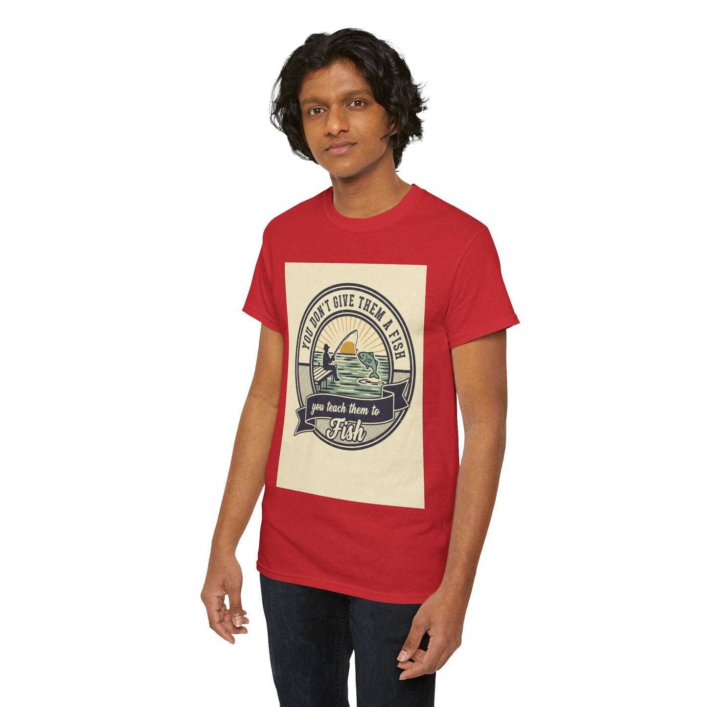 Fishing Vintage Badge T-Shirt — "You Don’t Give Them a Fish, You Teach Them to Fish" Graphic Tee