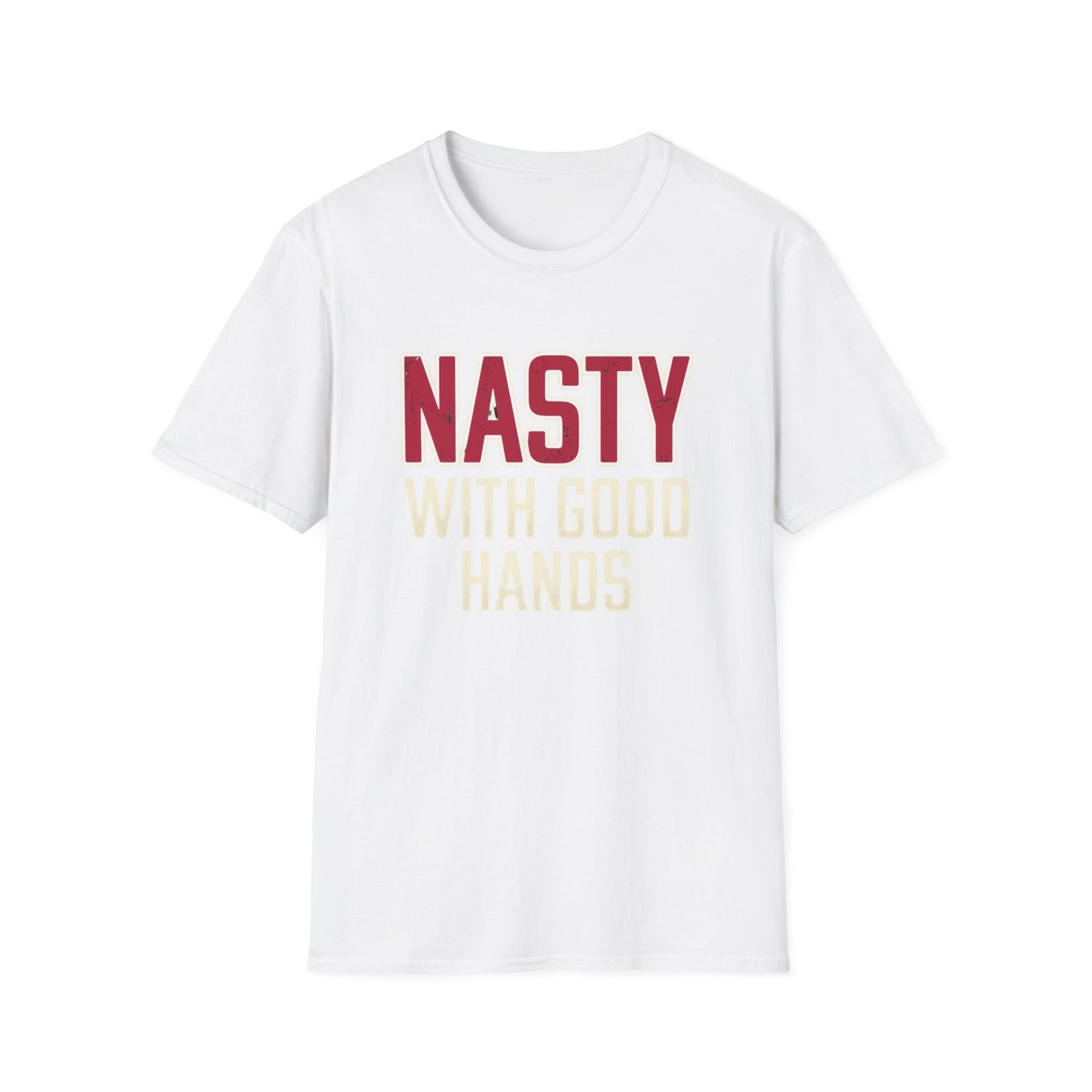 "NASTY With Good Hands" Bold Lettering Graphic Tee