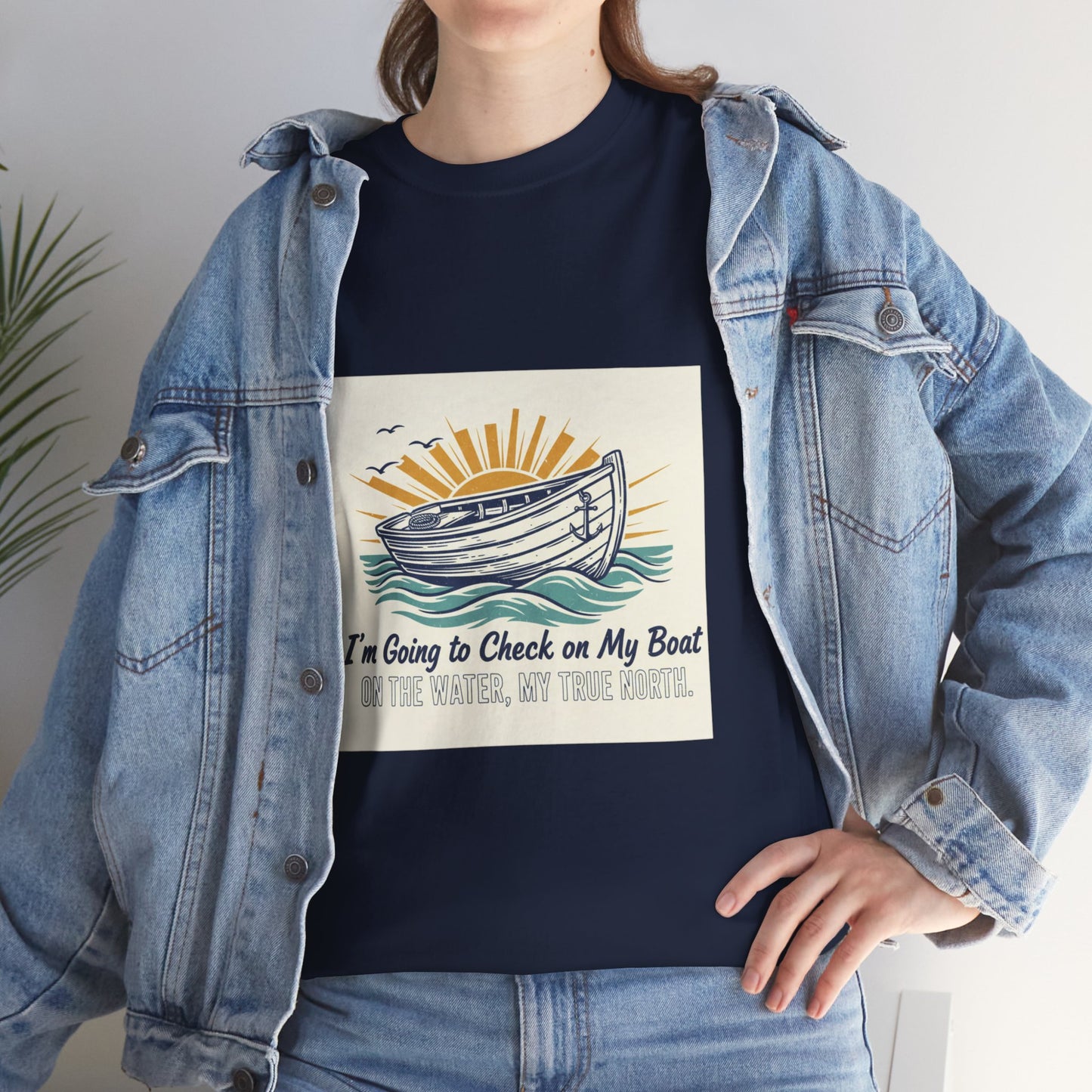 Boat T-Shirt — "I'm Going to Check on My Boat" Vintage Nautical Tee