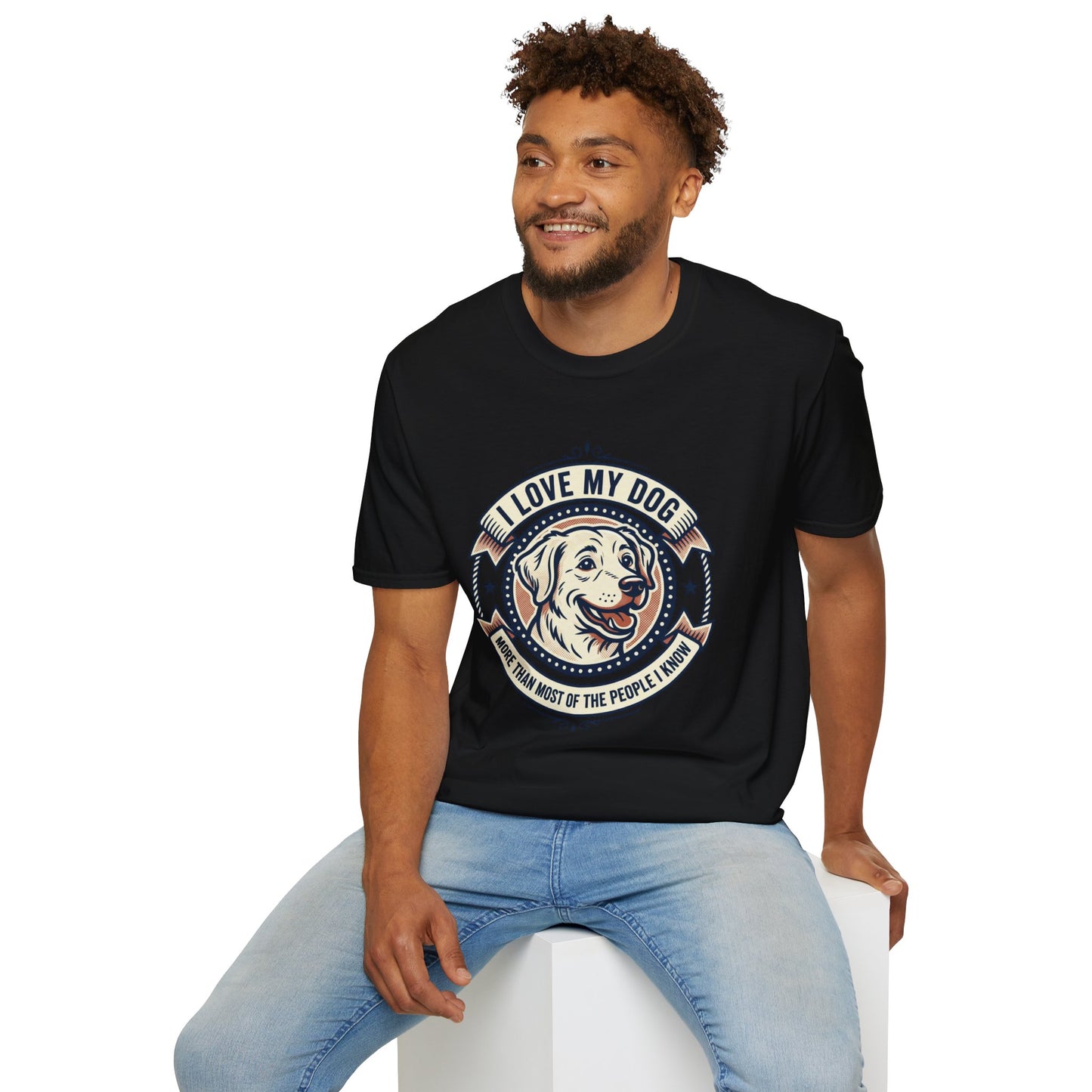 I Love My Dog T-Shirt – Retro Dog Lover Tee ("I Love My Dog More Than Most of the People I Know")