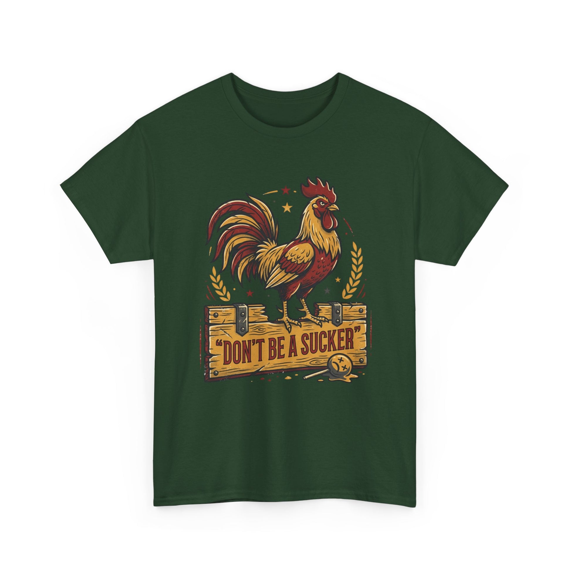 Rooster 'Don't Be a Sucker' Graphic Tee Printify