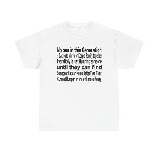"No One in This Generation"