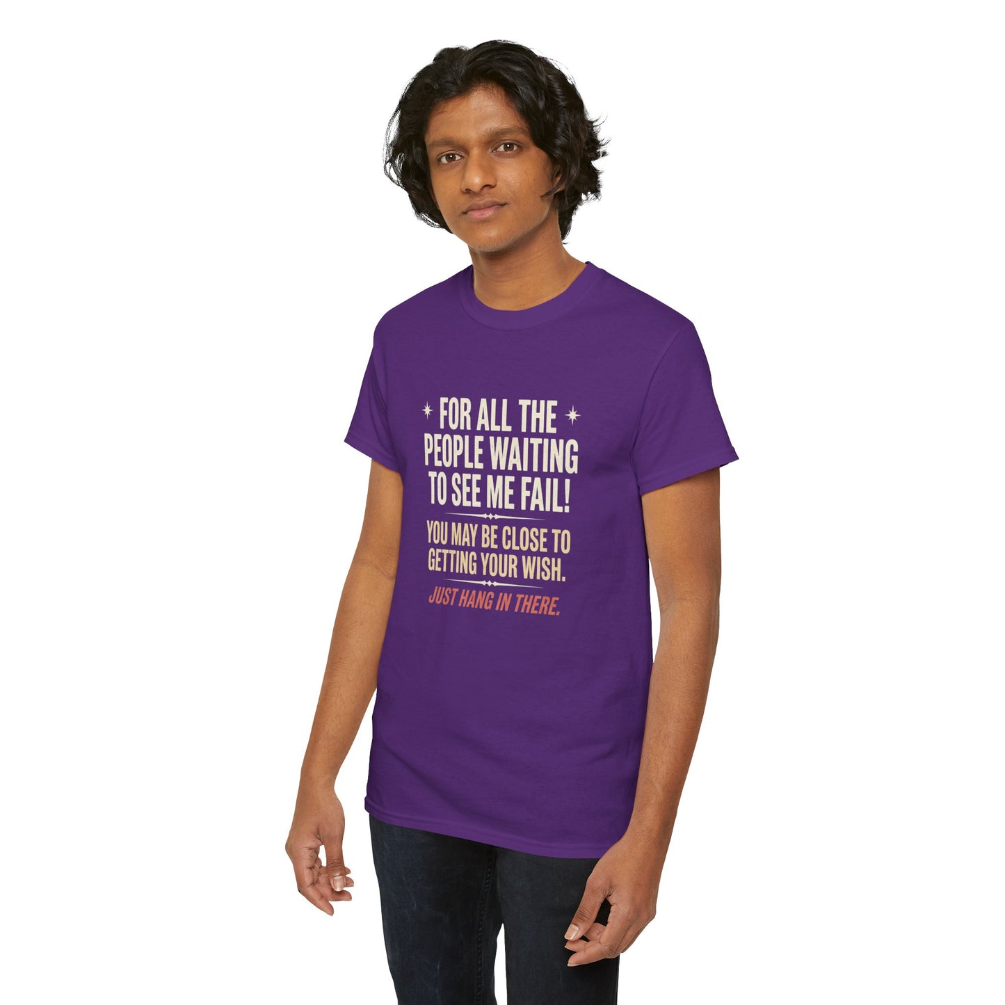 “For All The People Waiting To See Me Fail” Inspirational Shirt-Motivational Graphic Tee —