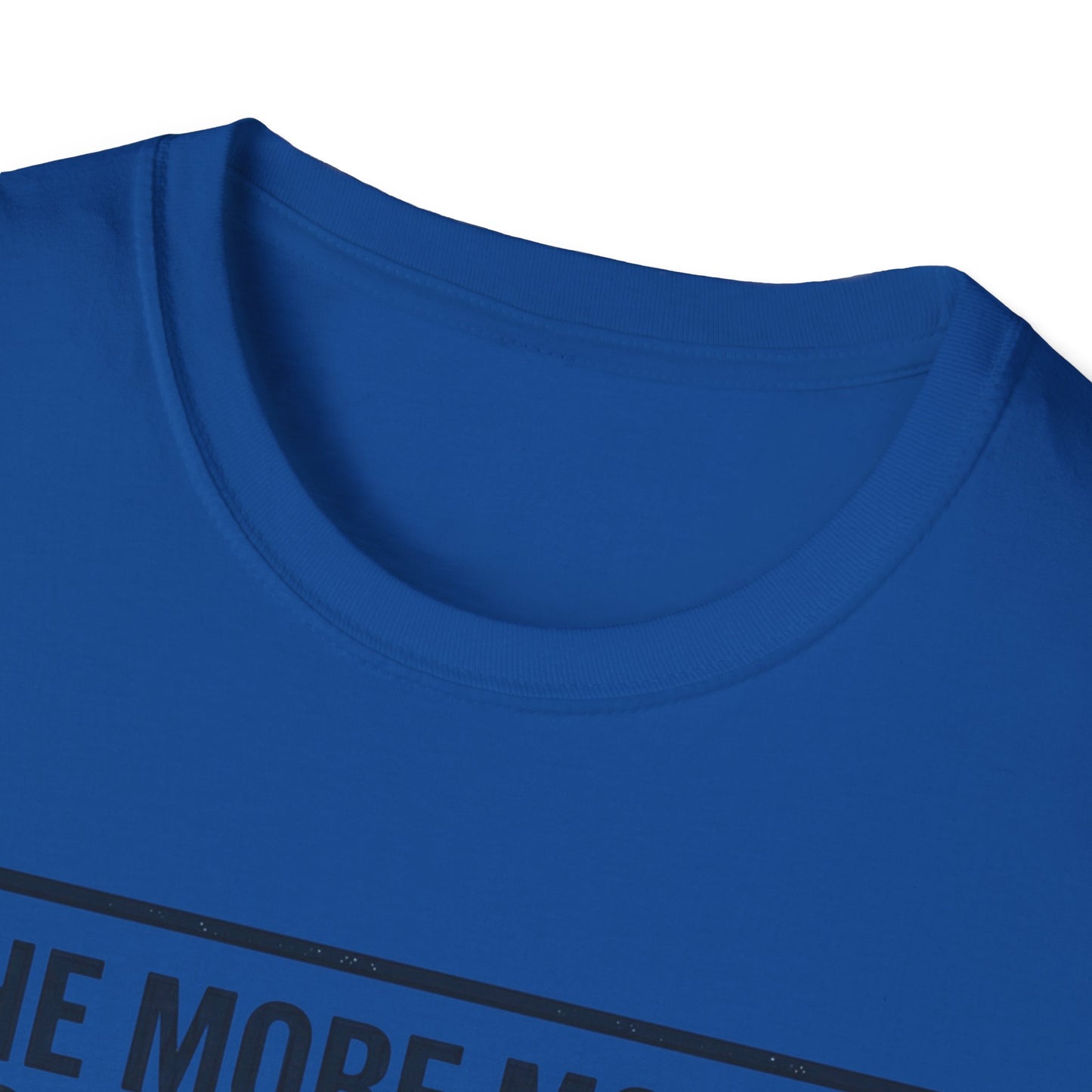 T-Shirt — "The More Money You Make The Higher Your Benefits" Funny Financial Quote Tee