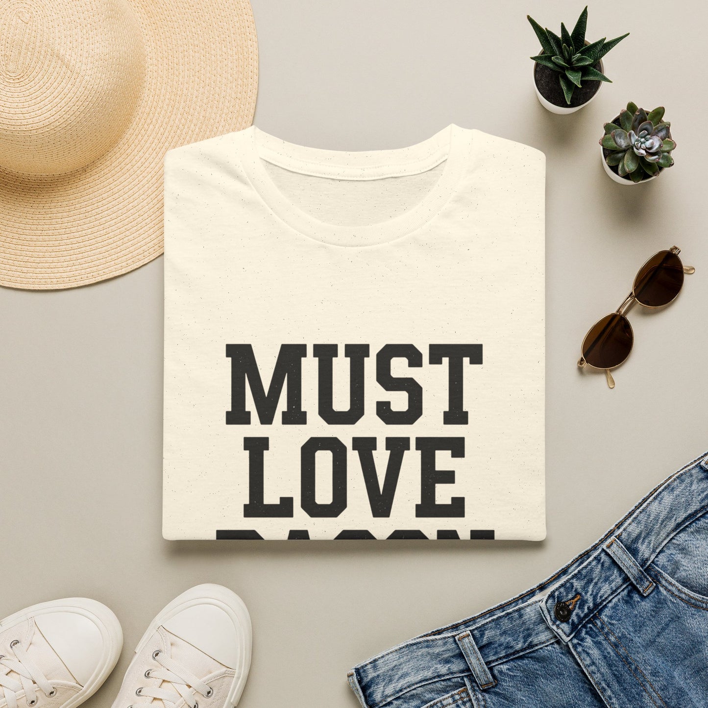 Must Love Bacon T-Shirt — Funny Food Lover Tee for Bacon Fans
