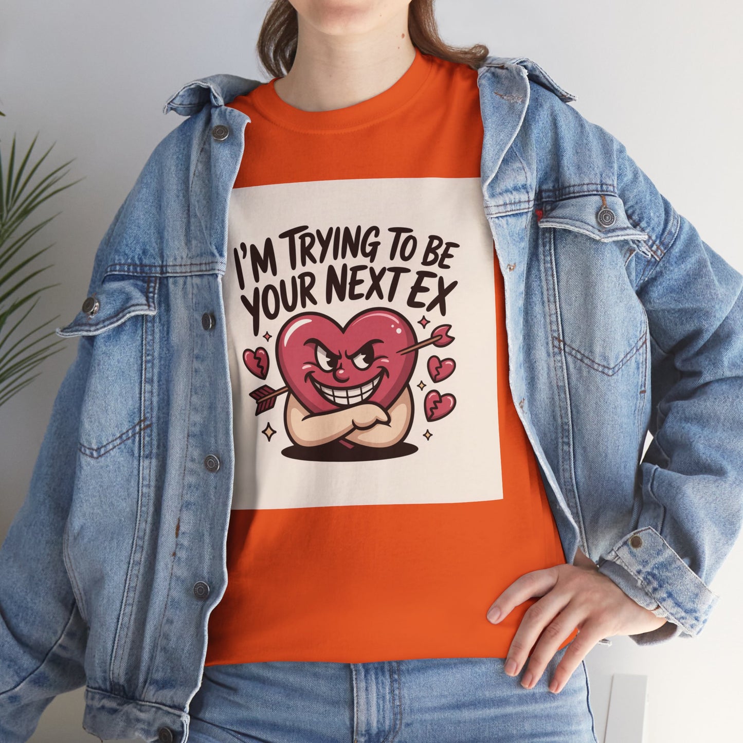Valentine Heart Character Tee — "I'm Trying To Be Your Next Ex" Graphic T-Shirt Printify