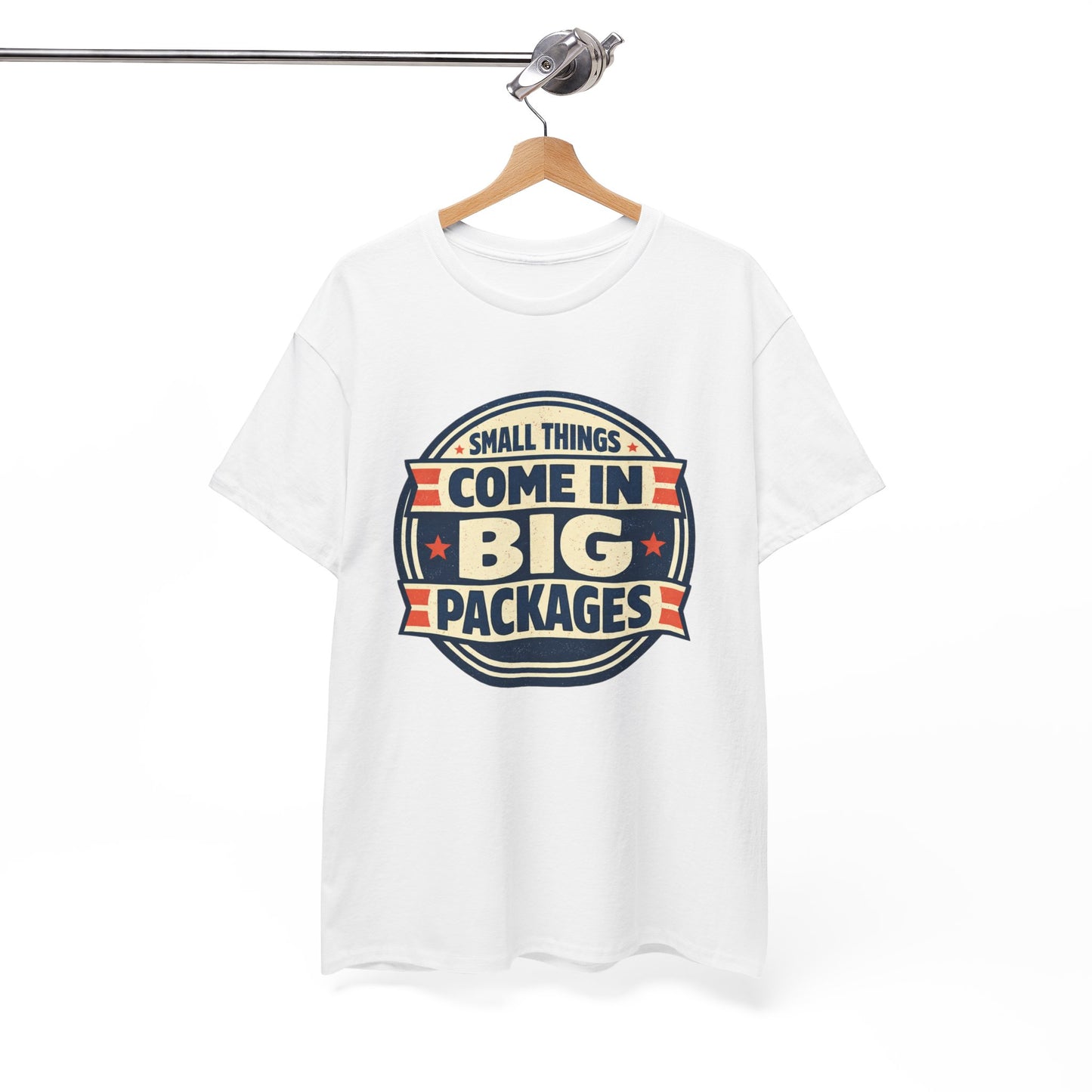 T-Shirt — "Small Things Come in Big Packages" Retro Badge Tee