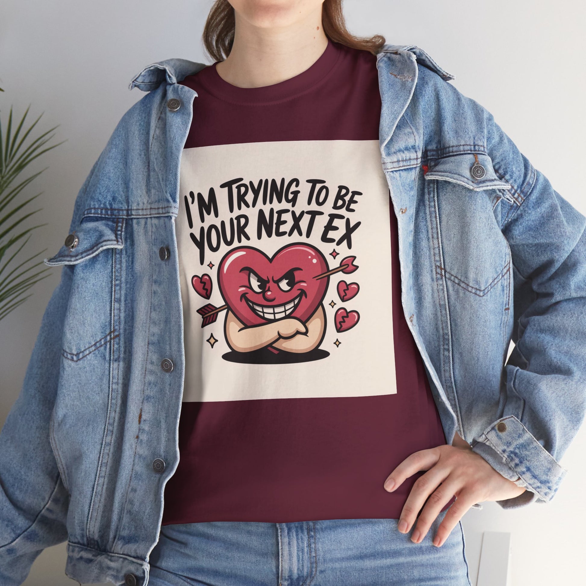 Valentine Heart Character Tee — "I'm Trying To Be Your Next Ex" Graphic T-Shirt Printify