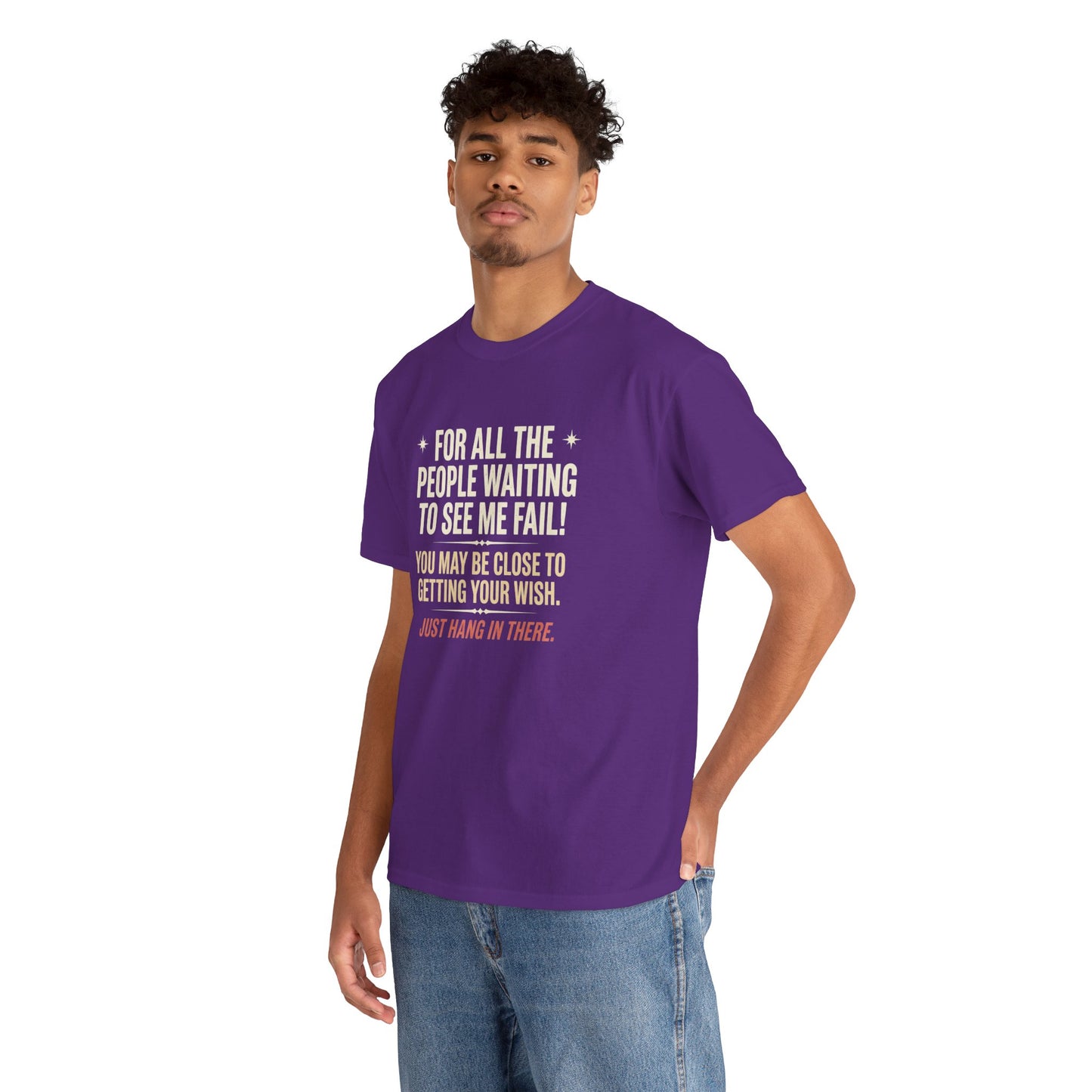 “For All The People Waiting To See Me Fail” Inspirational Shirt-Motivational Graphic Tee —