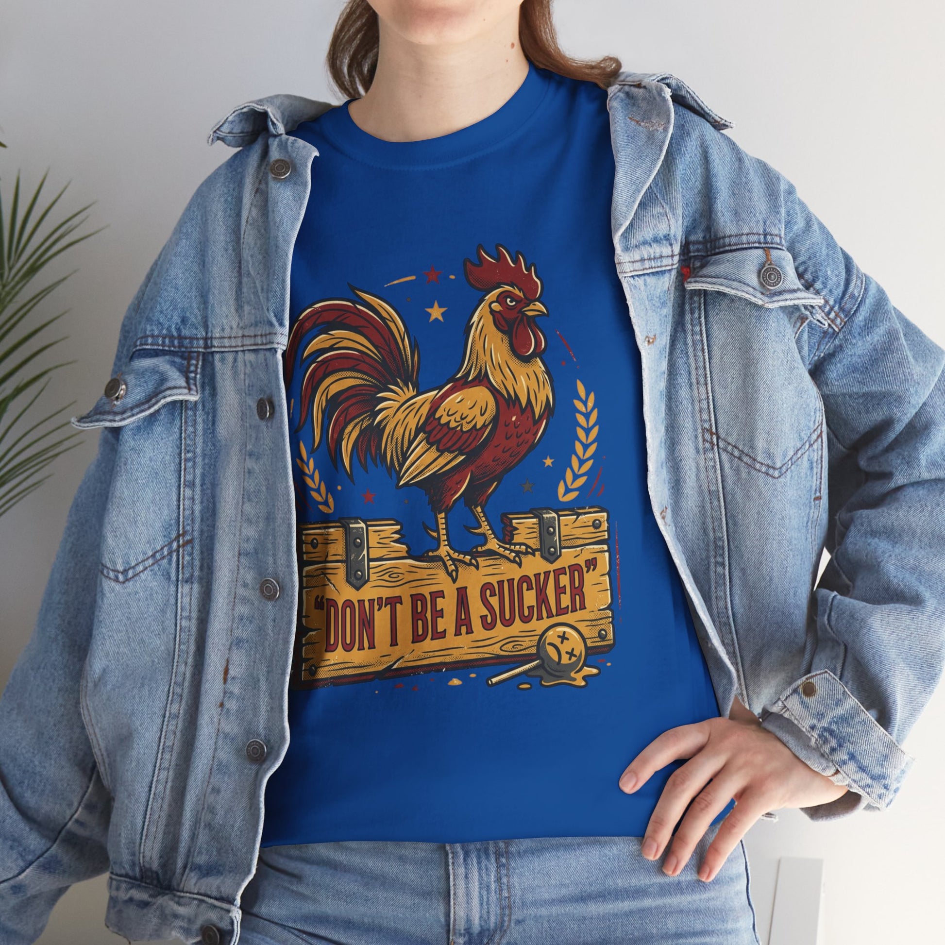 Rooster 'Don't Be a Sucker' Graphic Tee Printify