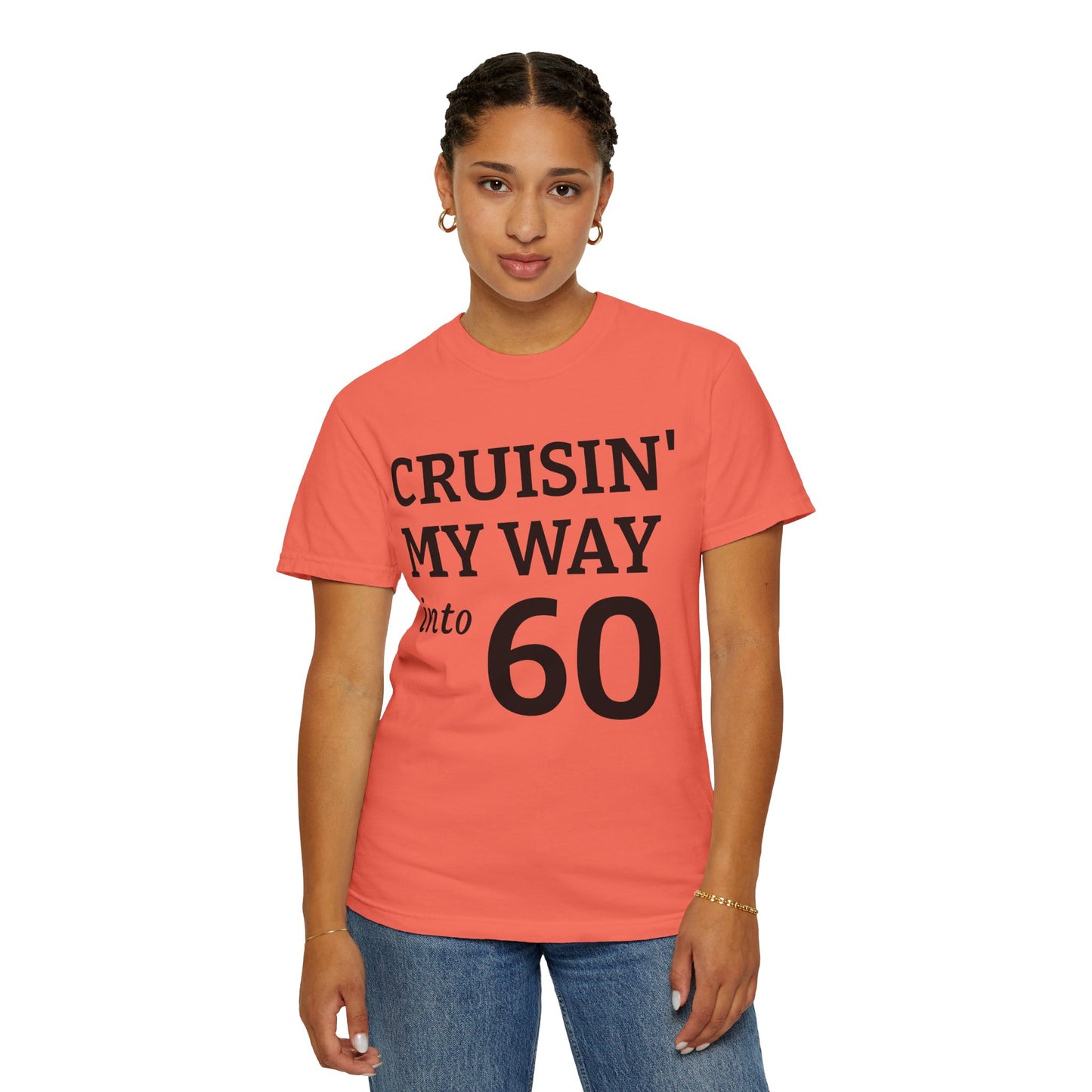 Cruisin' My Way Into 60 T-Shirt — 60th Birthday Tee