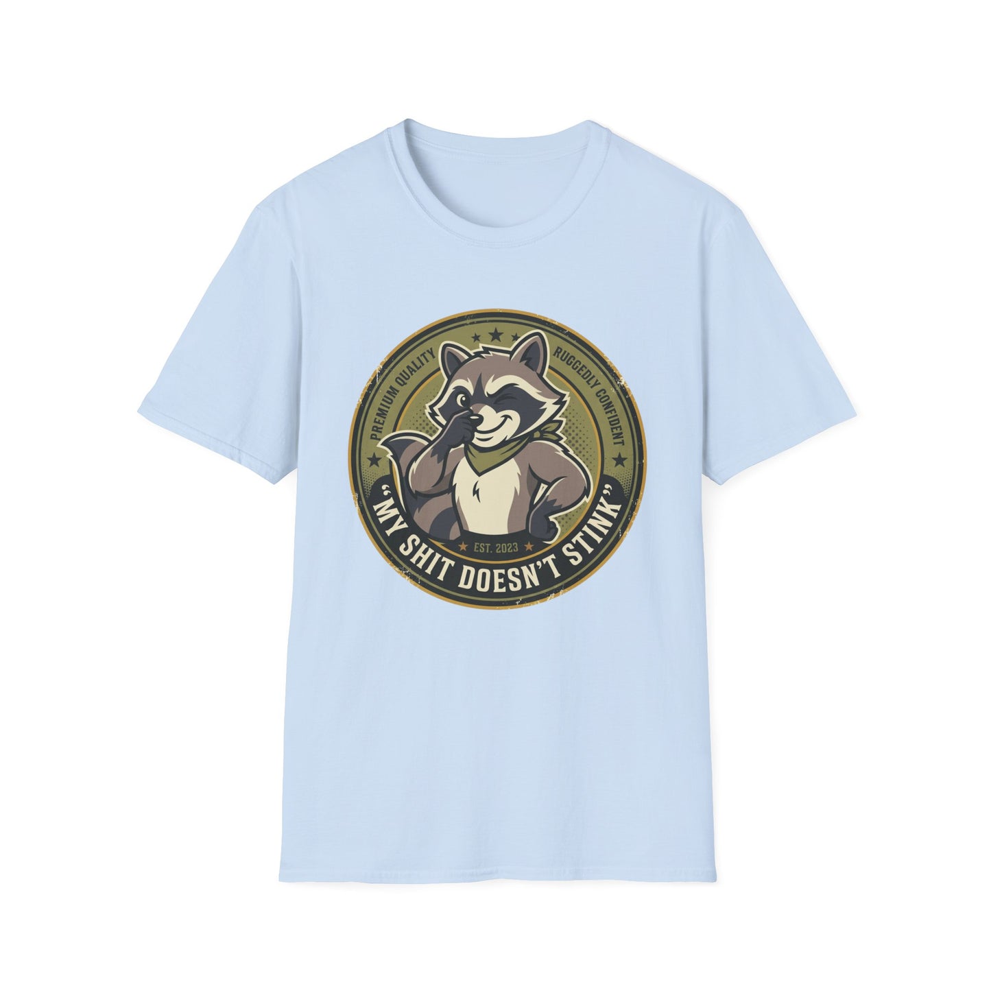 Raccoon Badge T-Shirt — "My Shit Doesn't Stink" Funny Graphic Tee Printify