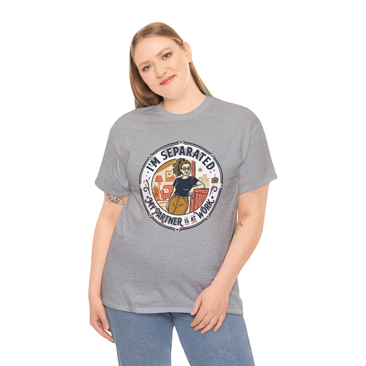 Separated from My Partner at Work T-Shirt Printify