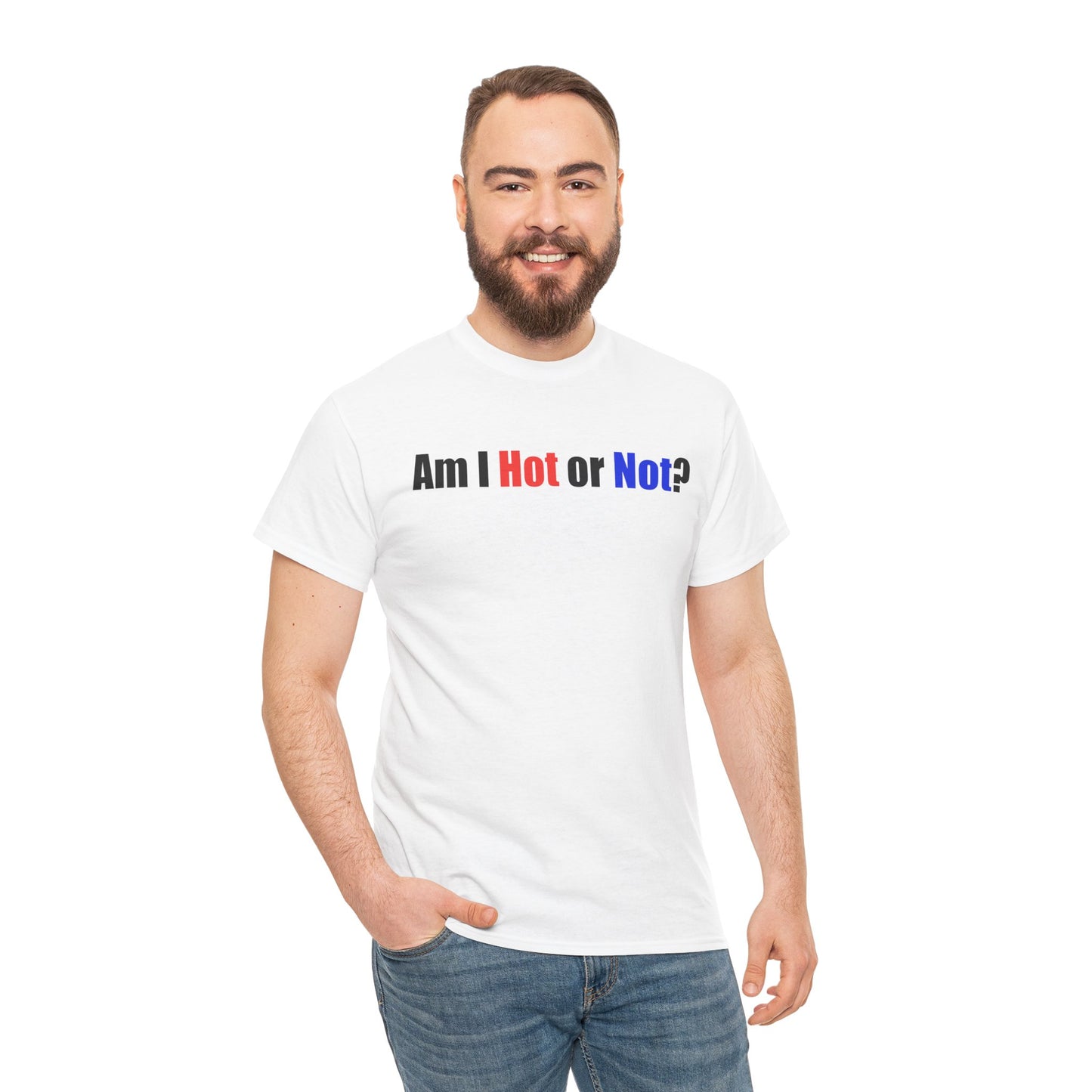 Unisex Cotton Tee - Am I Hot or Not?  Funny Graphic T-Shirt for Casual Style