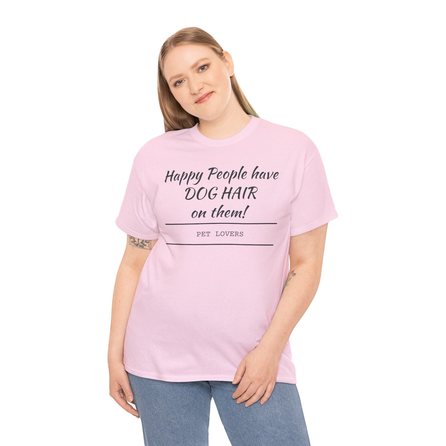 Dog Hair Tee for Pet Lovers