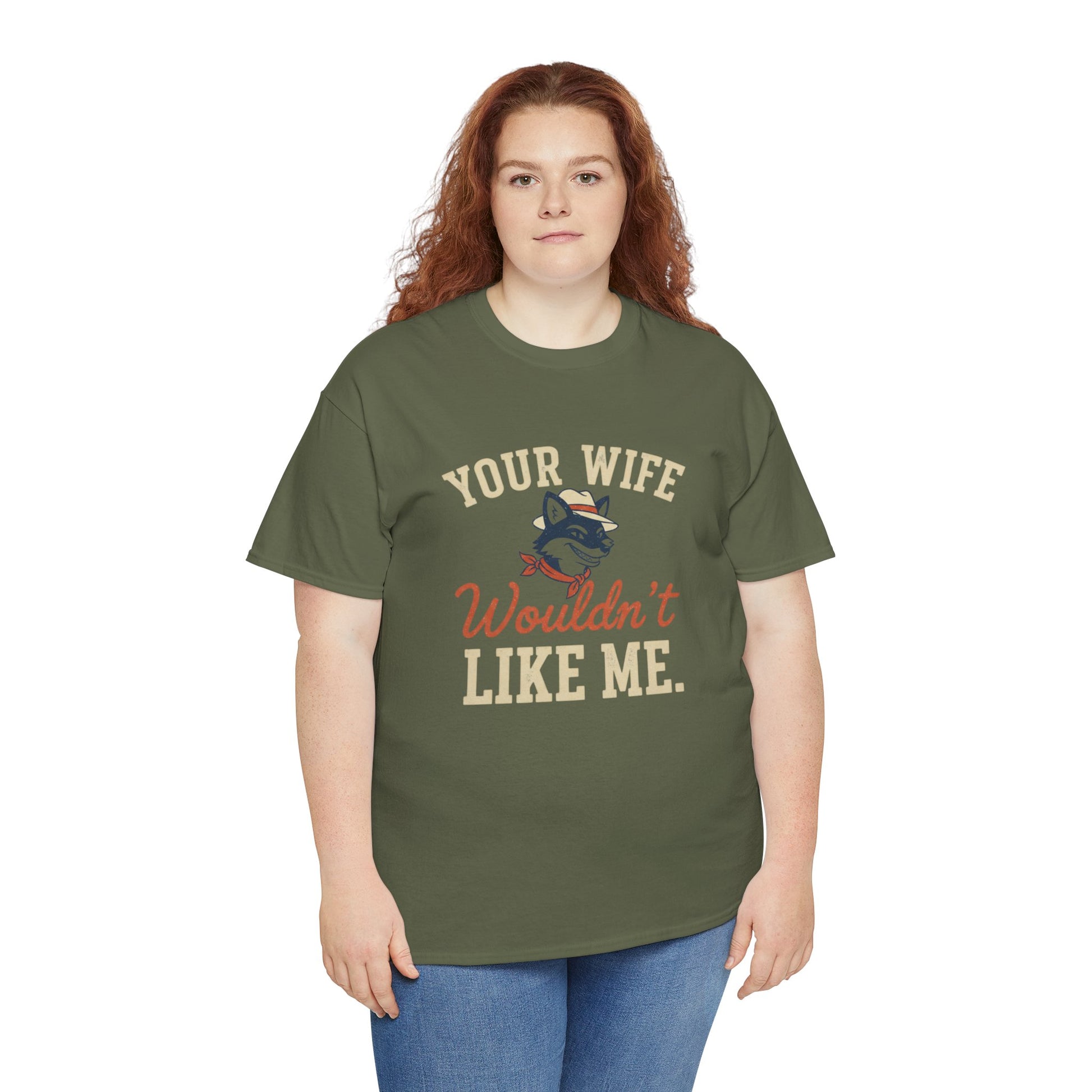 Graphic Tee — “Your Wife Wouldn't Like Me” Husky Dog Humor Shirt Printify