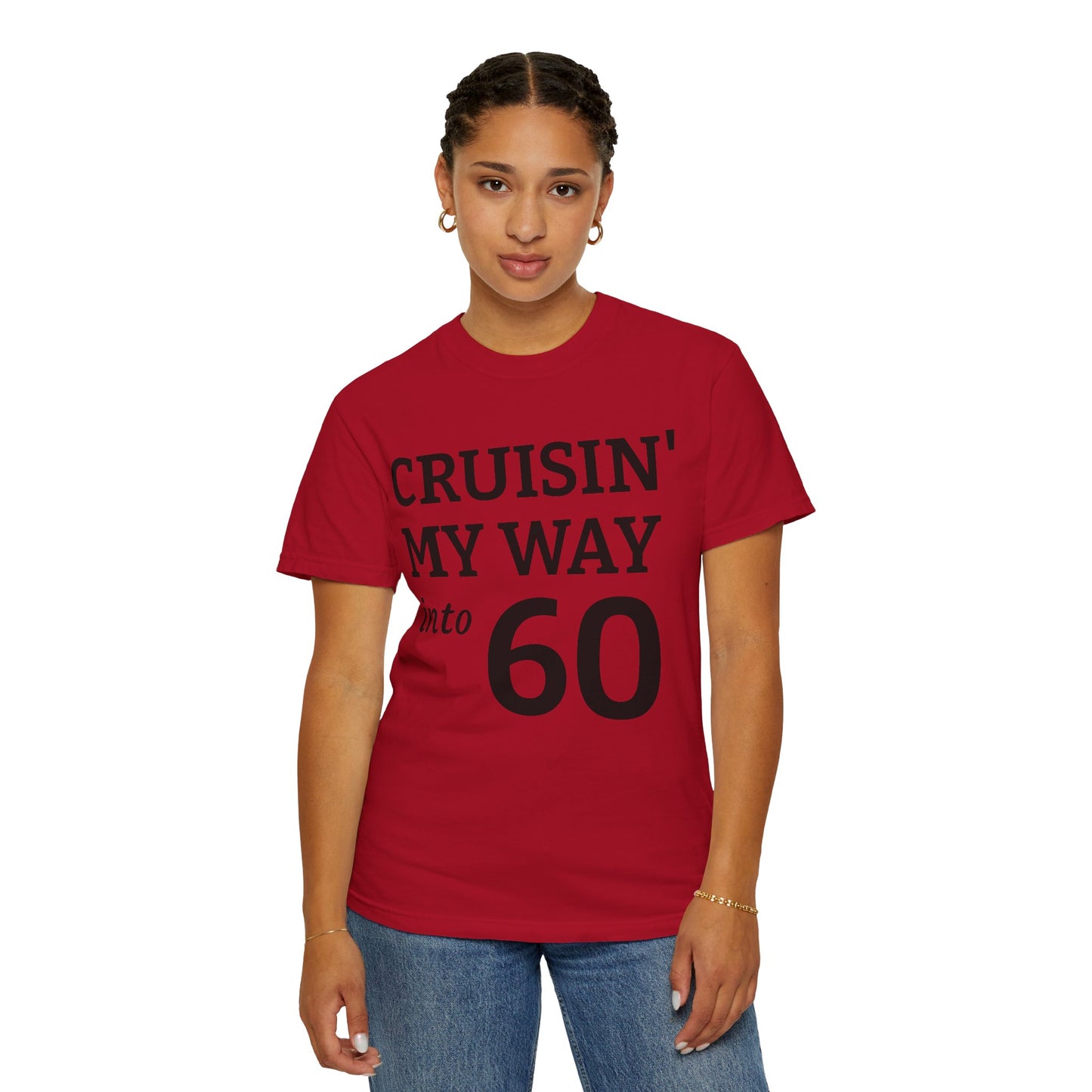 Cruisin' My Way Into 60 T-Shirt — 60th Birthday Tee