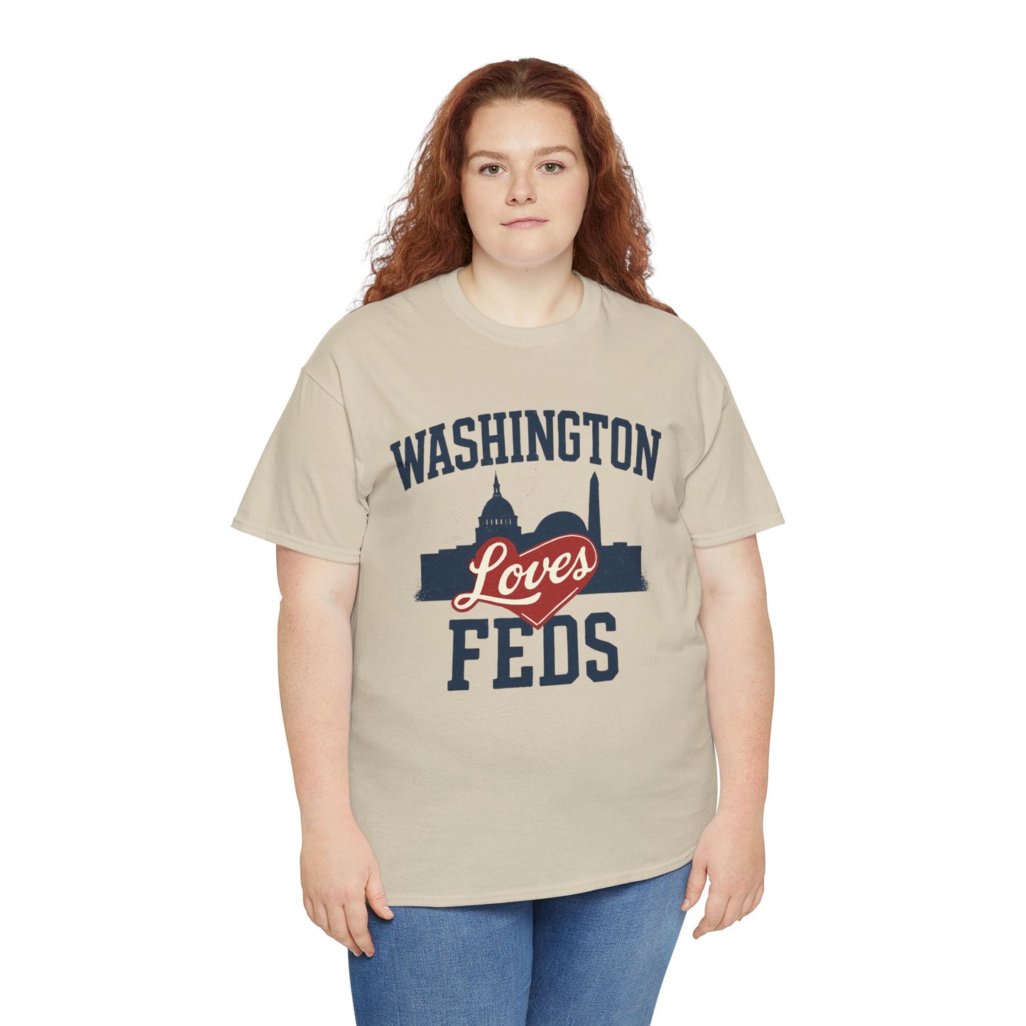 Washington Loves Feds T-Shirt — Patriotic DC Skyline Tee