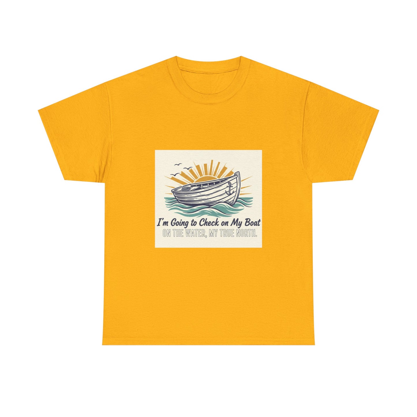 Boat T-Shirt — "I'm Going to Check on My Boat" Vintage Nautical Tee