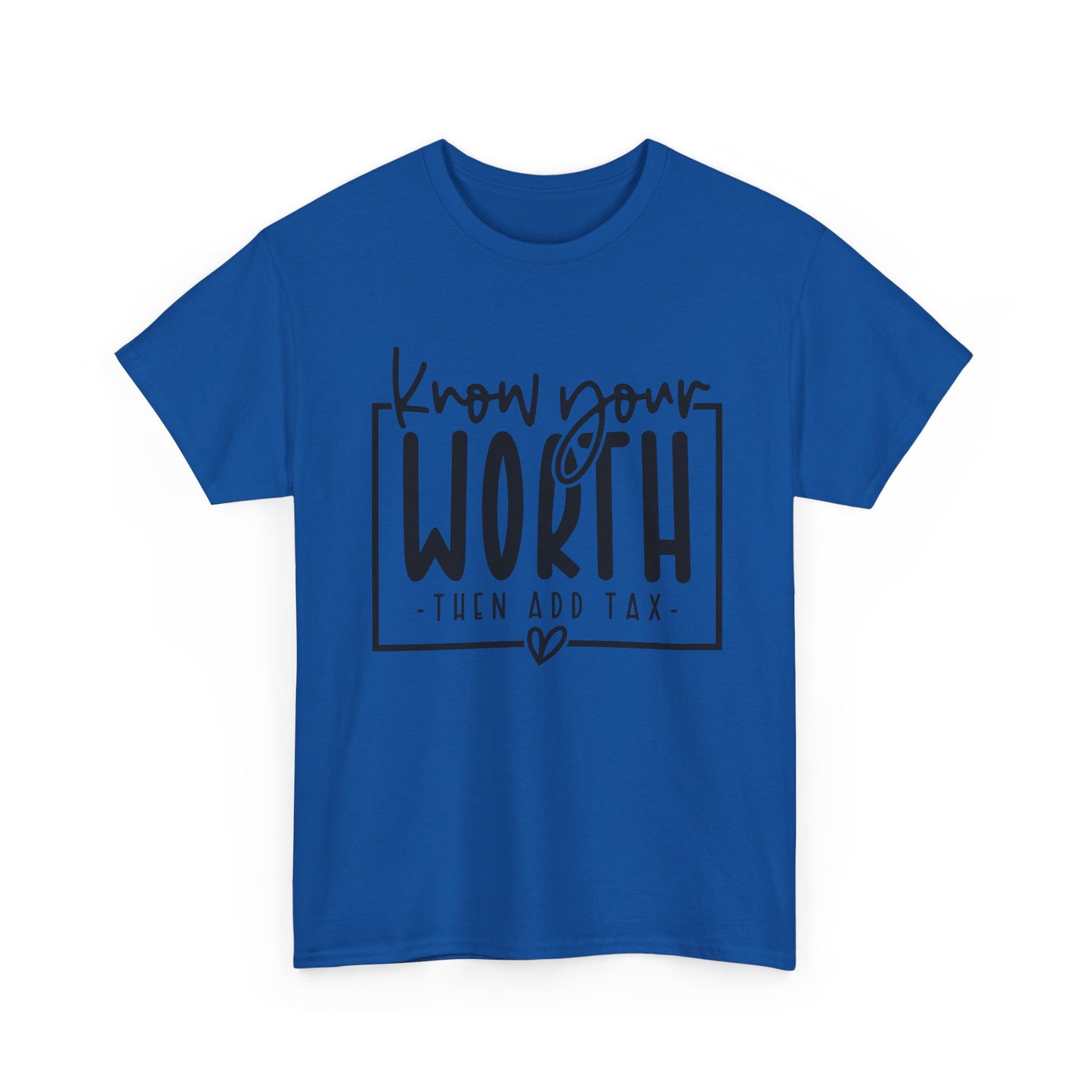 Know Your Worth