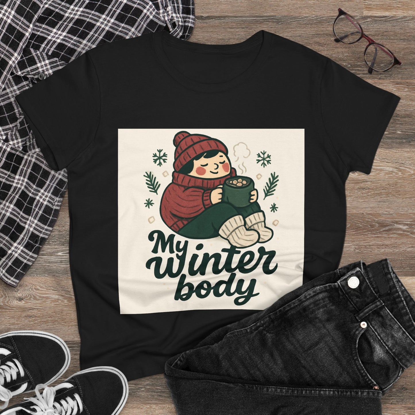 My Winter Body Women's Tee — Cozy Hot Cocoa Graphic T-Shirt