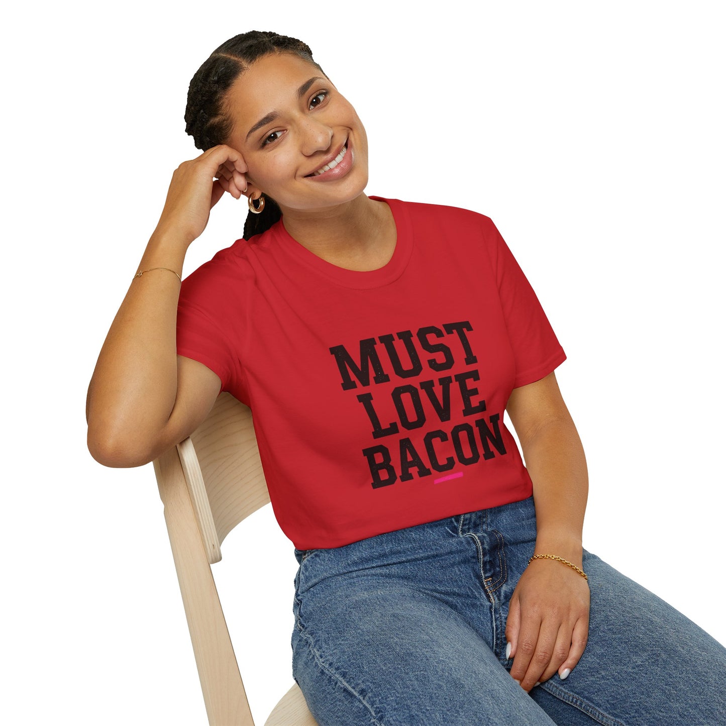 Must Love Bacon T-Shirt — Funny Food Lover Tee for Bacon Fans