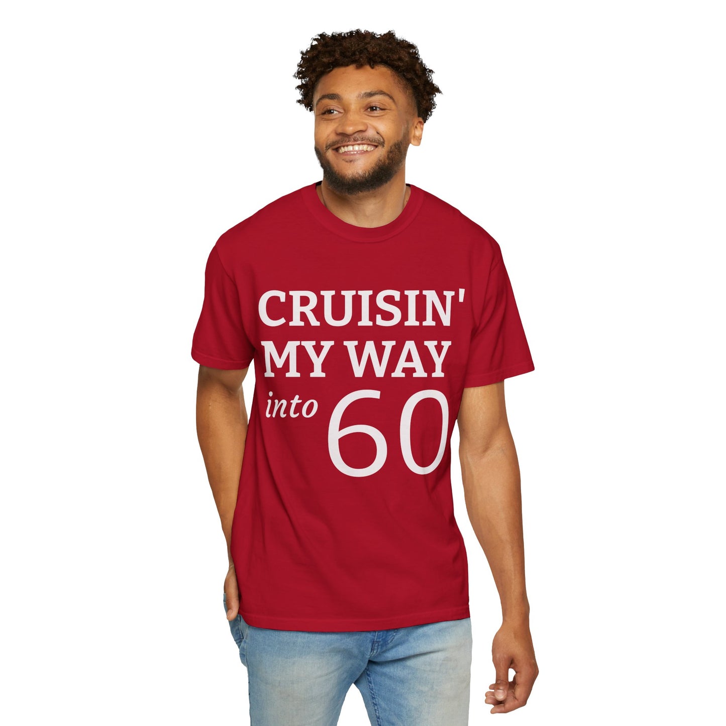 Cruisin' My Way Into 60 T-Shirt — 60th Birthday Tee