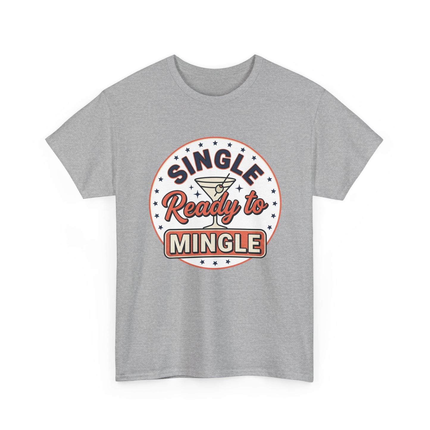 Single — Ready to Mingle Tee