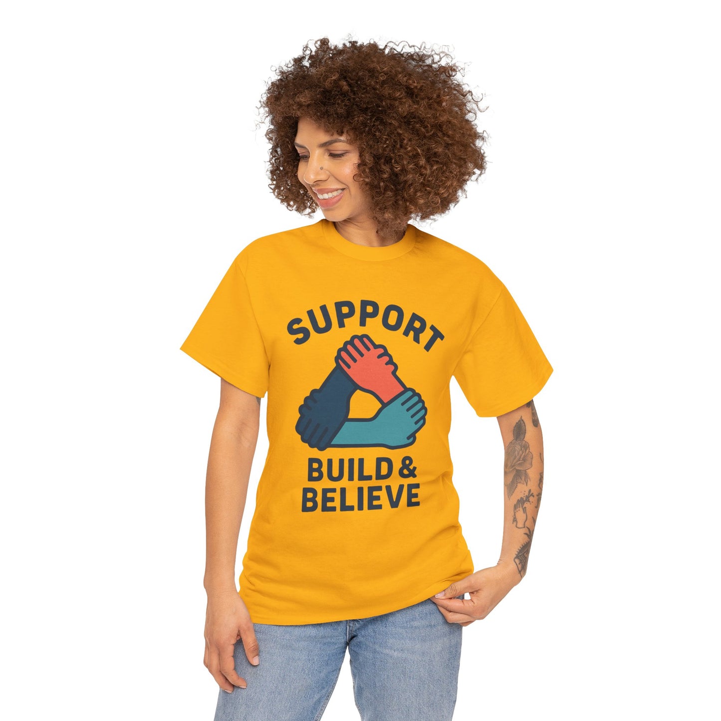 Support Build & Believe T-Shirt — Community Solidarity Graphic Tee