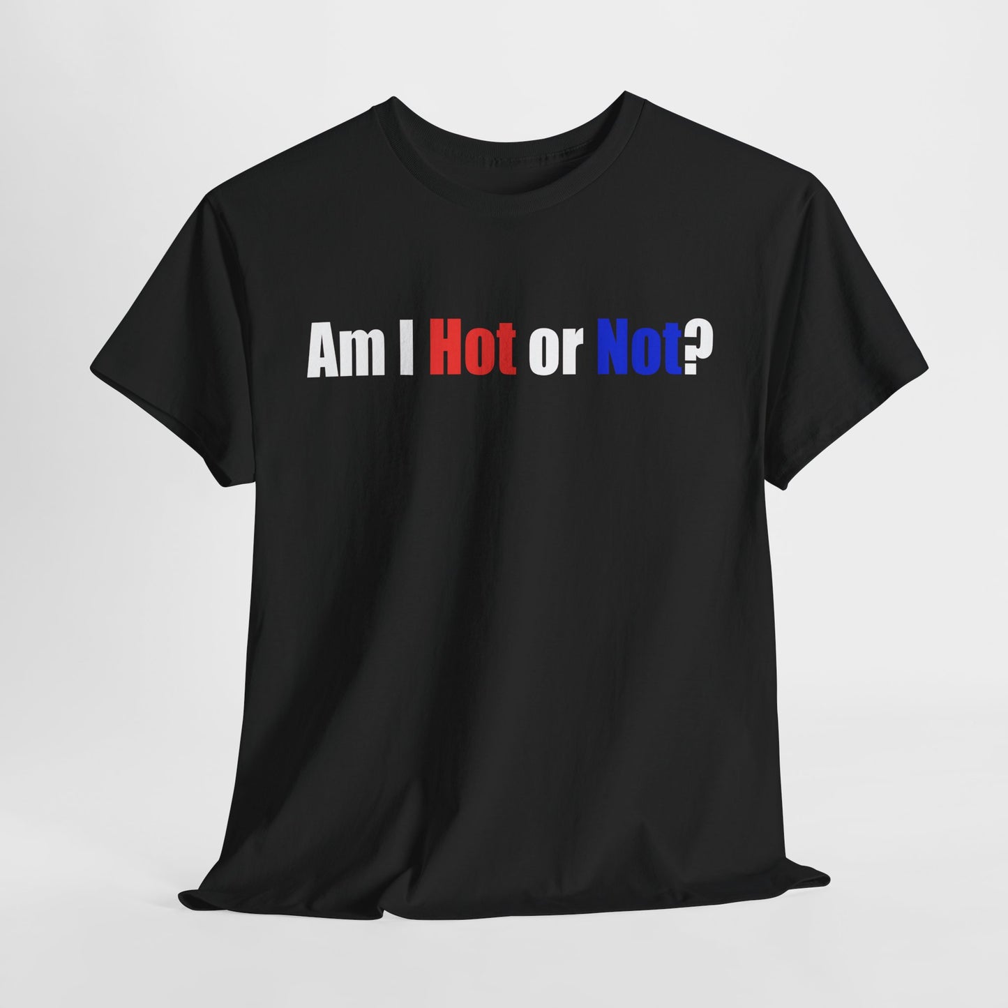 Hot Not Unisex Heavy Cotton Tee - Funny Graphic T-Shirt for Casual Wear