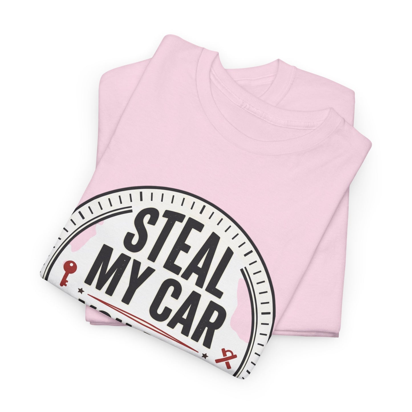 “Steal My Car You May Get Shot” Funny Garage & Car Owner Tee