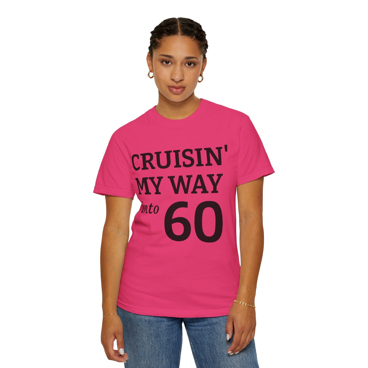 Cruisin' My Way Into 60 T-Shirt — 60th Birthday Tee
