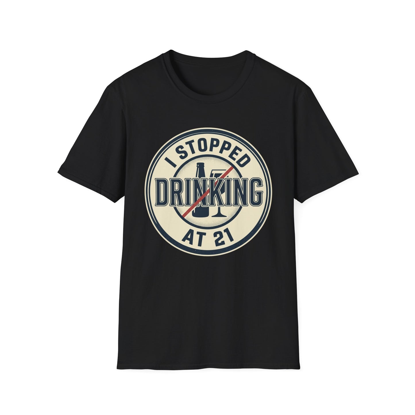 'Stopped Drinking at 21' Vintage Sobriety Shirt