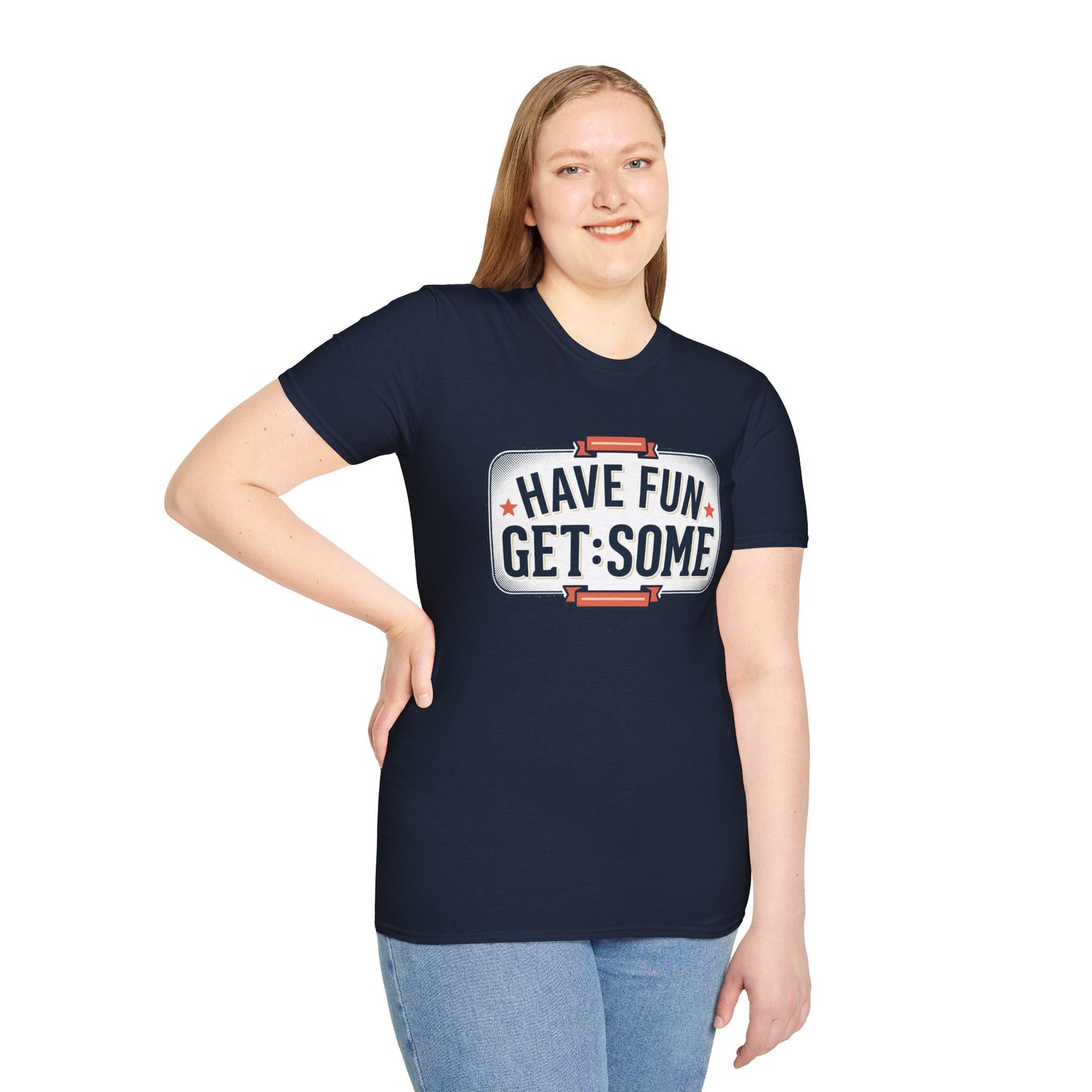 Have Fun Get Some T-Shirt — Retro Road Sign Graphic Tee