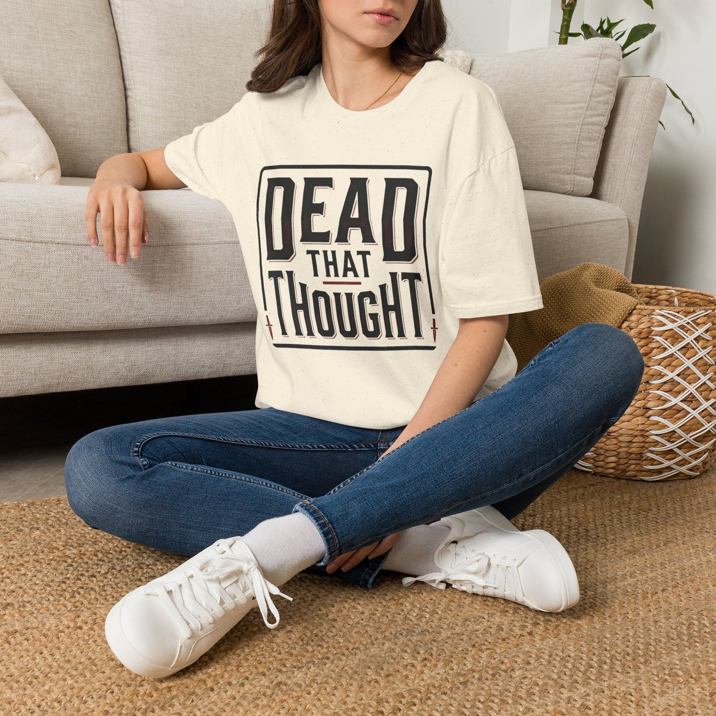 Dead That Thought T-Shirt — Dark Humor Graphic Tee