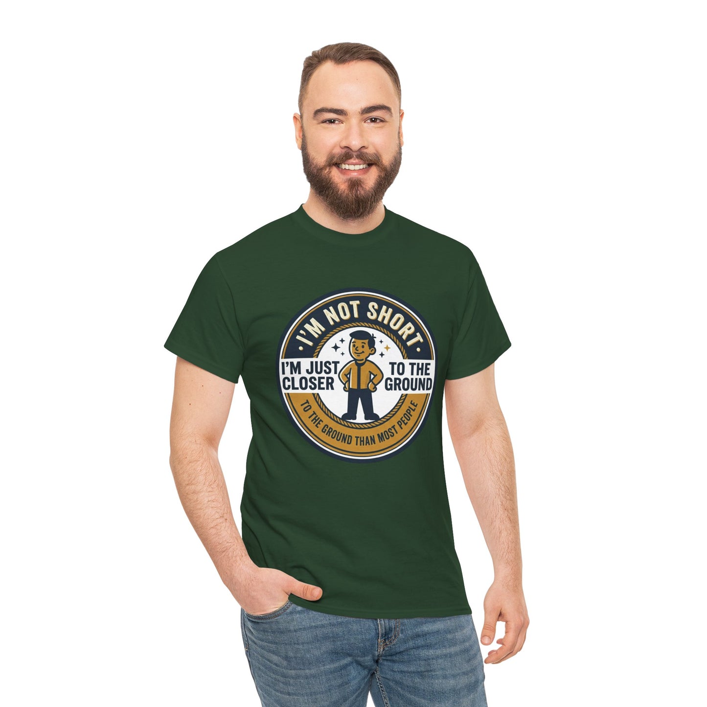 "I'm Not Short, I'm Just Closer to the Ground" Funny Short Height Graphic Tee