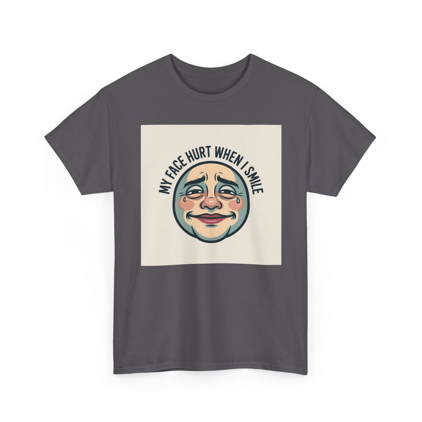 Graphic Tee — “My Face Hurt When I Smile” Vintage Sad Clown Laughing Design