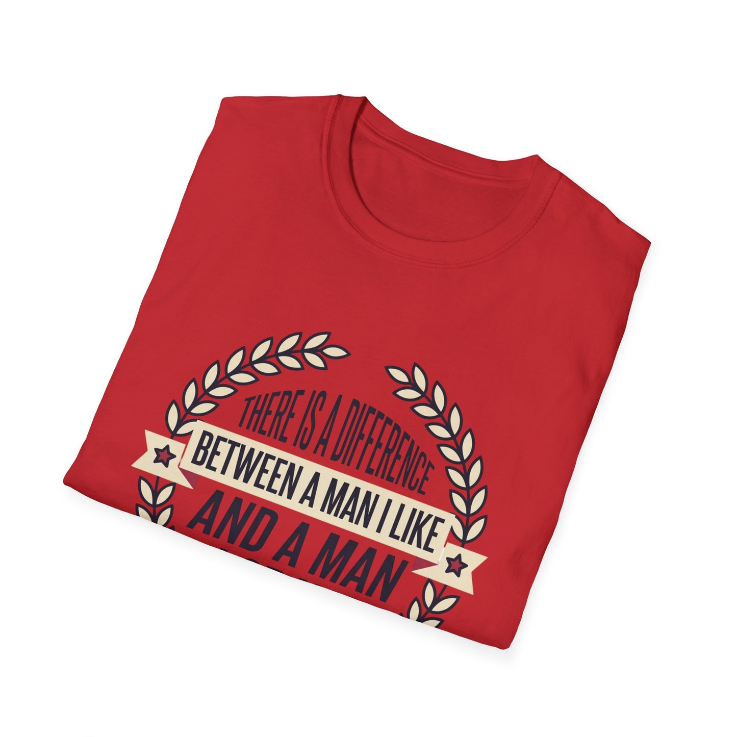 “There Is A Difference Between A Man I Like And A Man I Crave” Graphic Tee